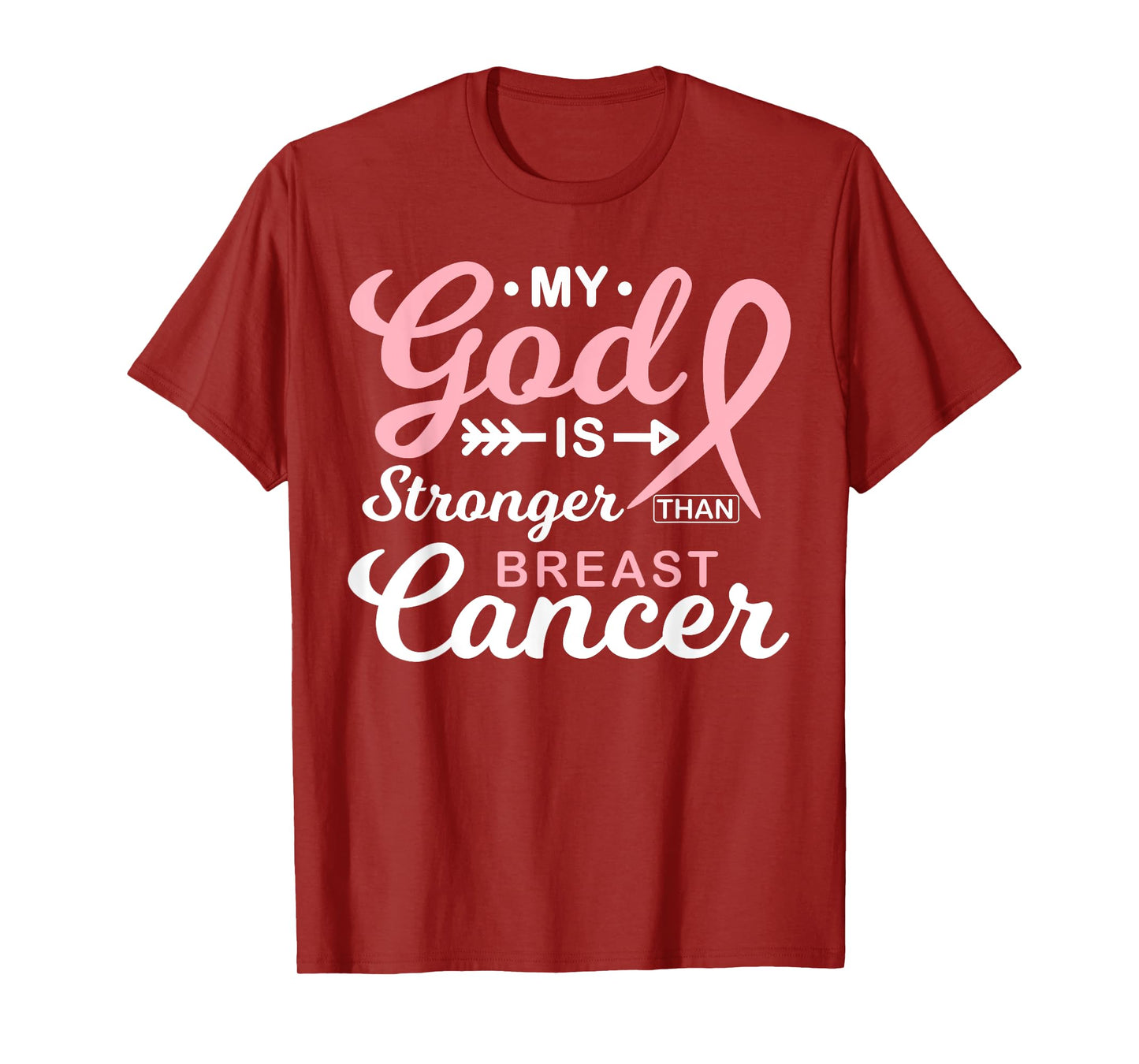 My God is Stronger Than Breast Cancer Awareness Warrior T-Shirt