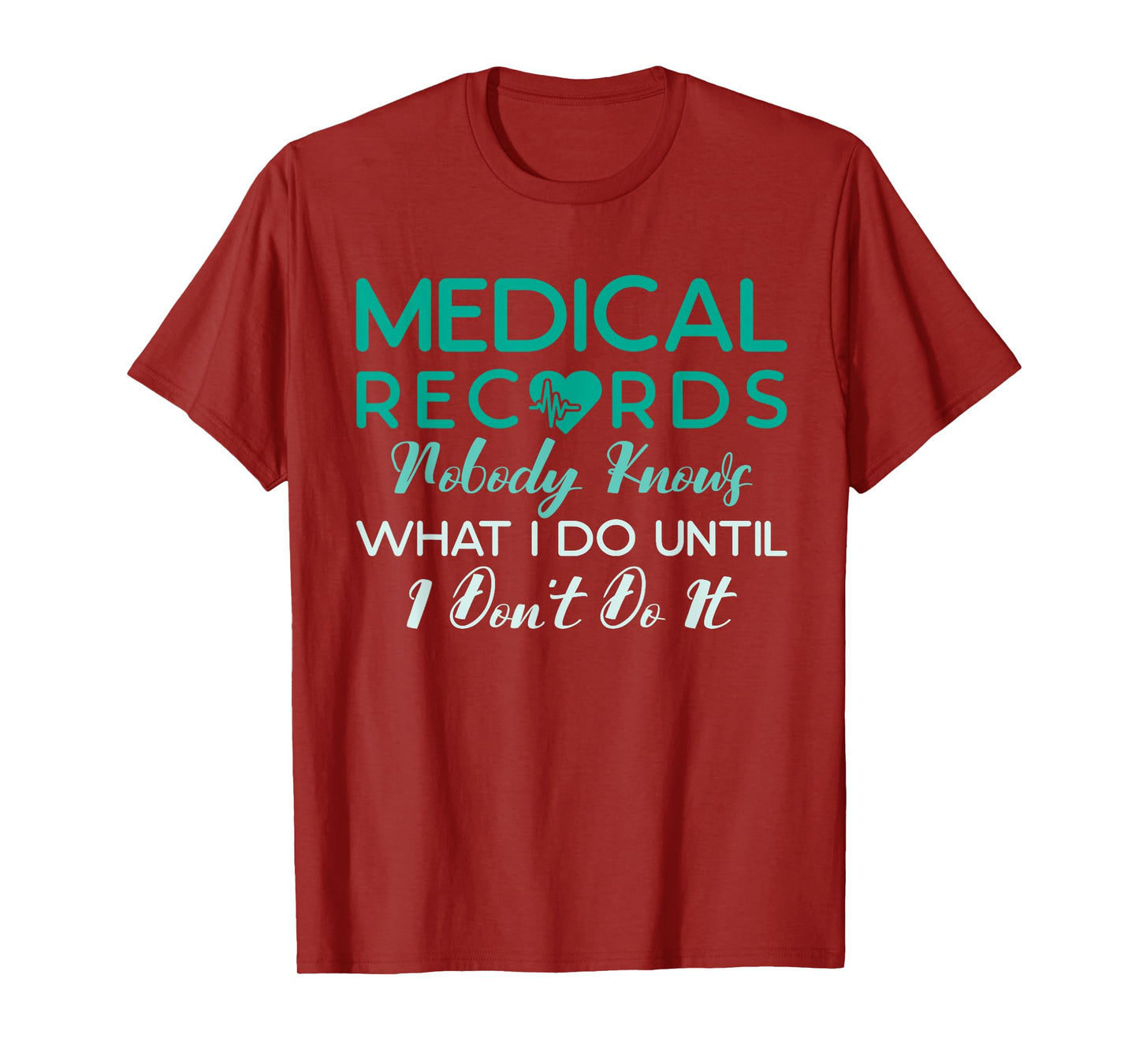 Funny Medical Records Director Sarcastic Medical Records T-Shirt
