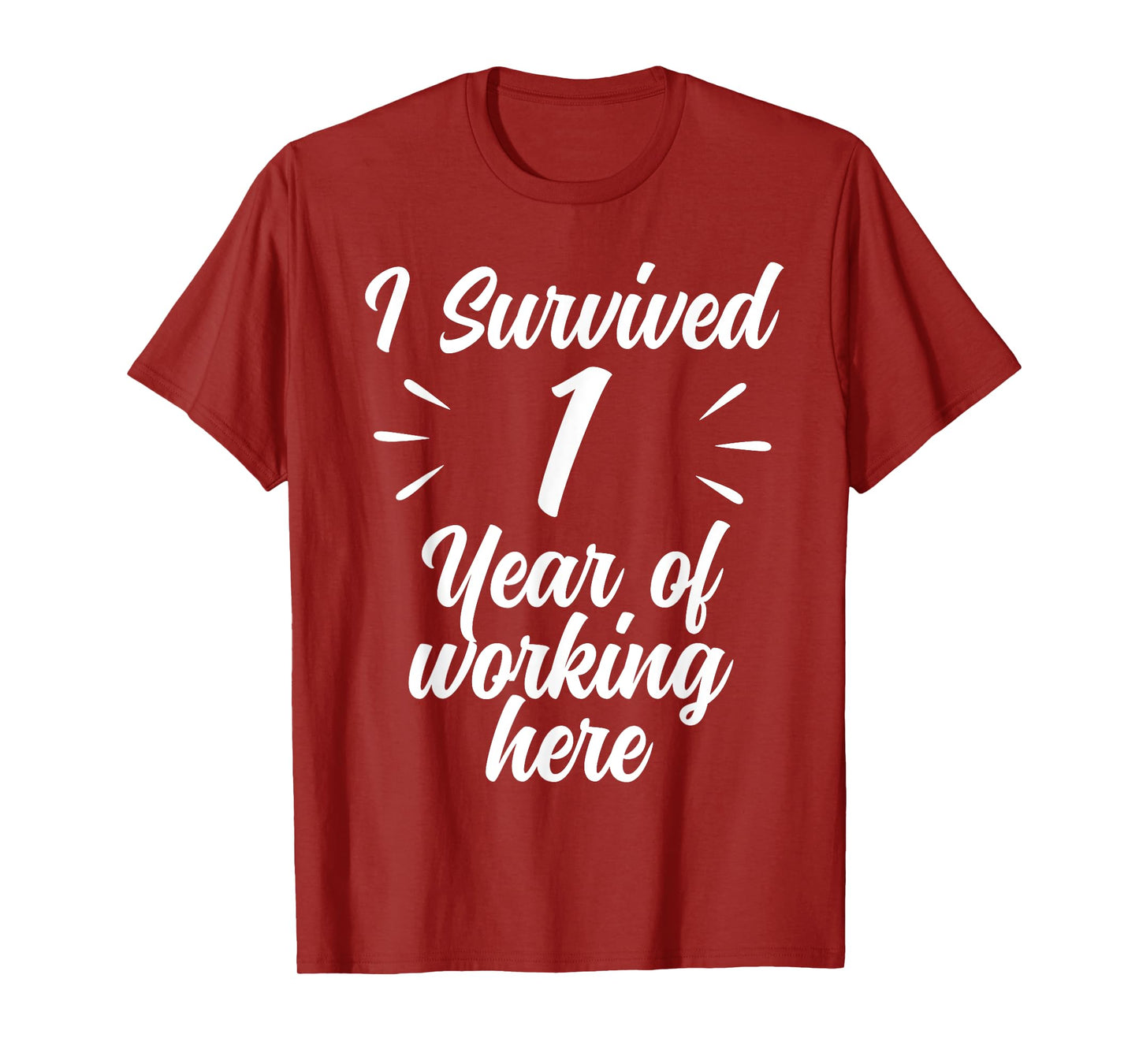 Funny 1 Year Work Anniversary I Survived 1 Year Working T-Shirt