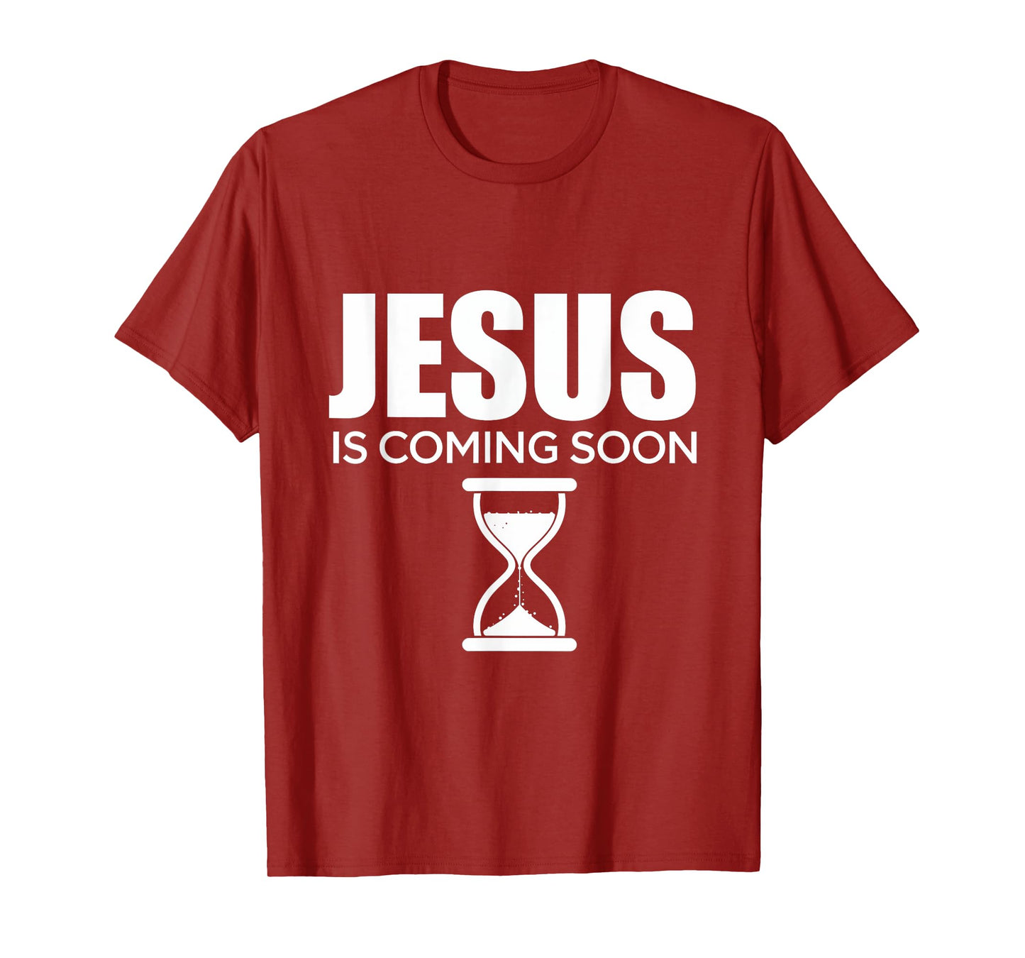 Jesus Is Coming Soon Christian Faith Believers Hope T-Shirt