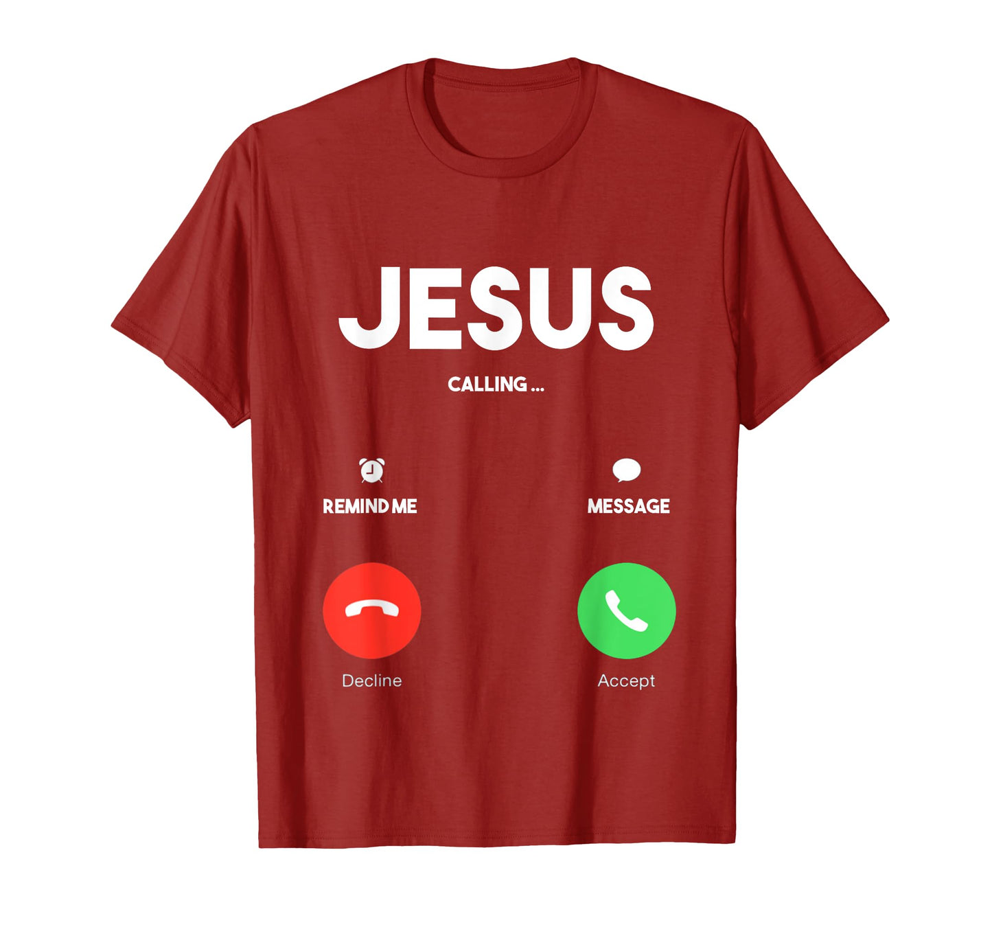 Jesus Is Calling Christian T Shirt Church Tee T-Shirt