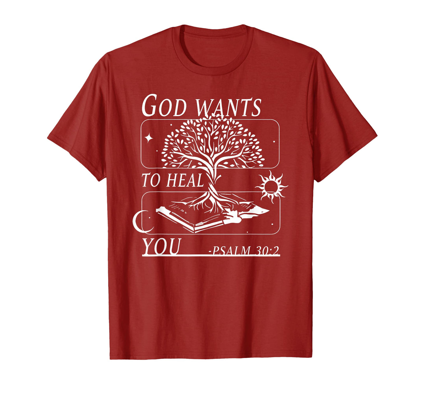 tree of bible life god wants to heal you jesus christian T-Shirt