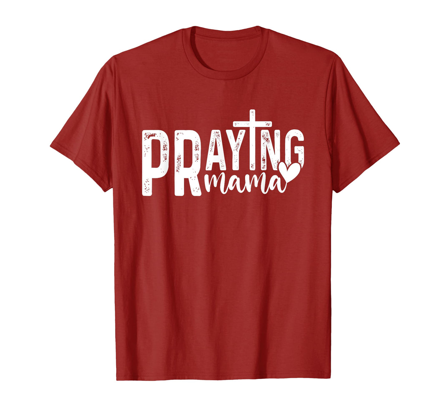Praying Mama Christian Mom God Faith Jesus Bible T-Shirt