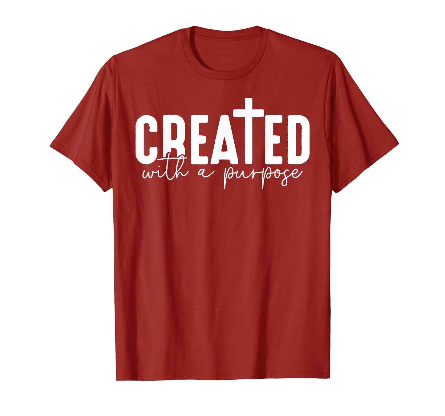 Created With A Purpose Cross Christian Faith Womens T-Shirt