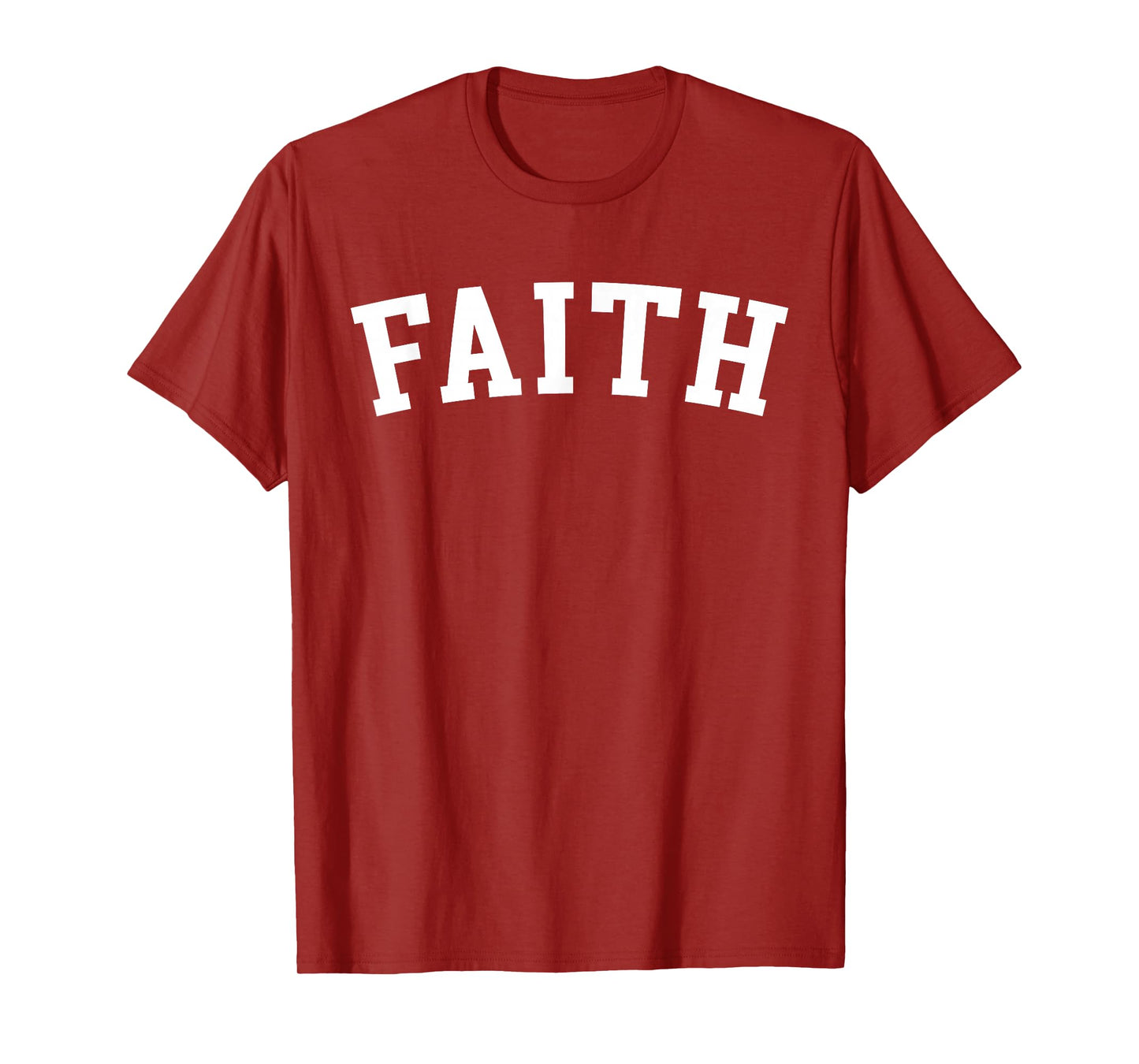 Faith T-Shirt