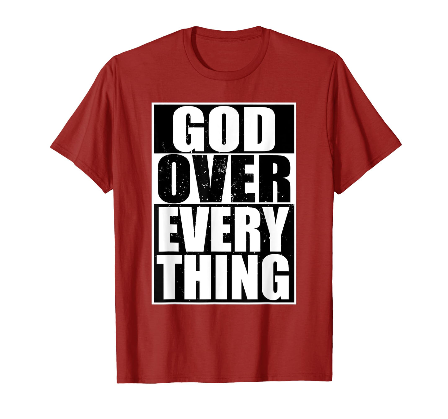 God Over Everything Cool Christian T-shirt Funny Gift Men T-Shirt