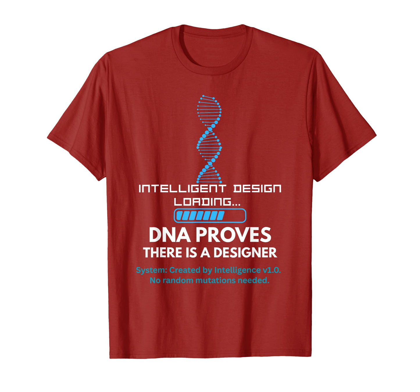 DNA Intelligent Christian Catholic Faith for Men,Women&Teens T-Shirt
