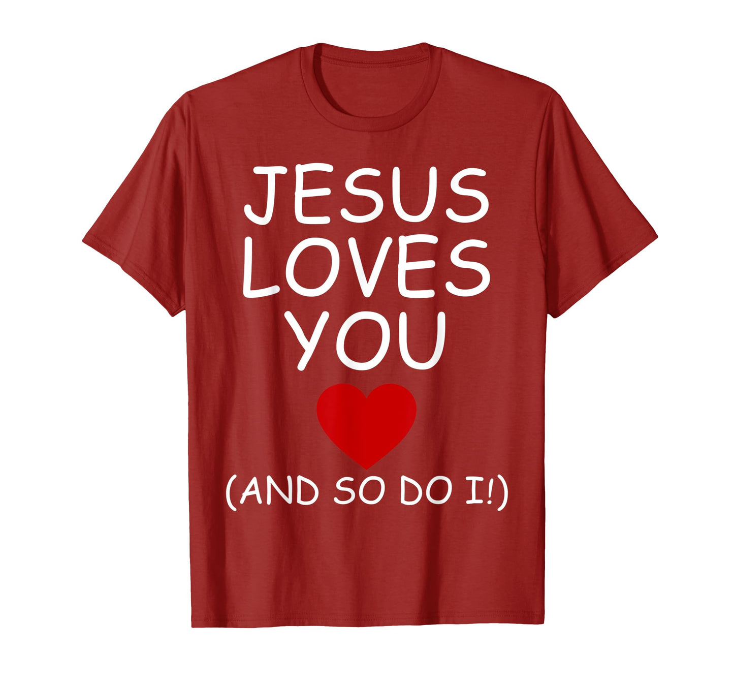 Funny Jesus Loves You and So Do I Jesus Christian Religious T-Shirt