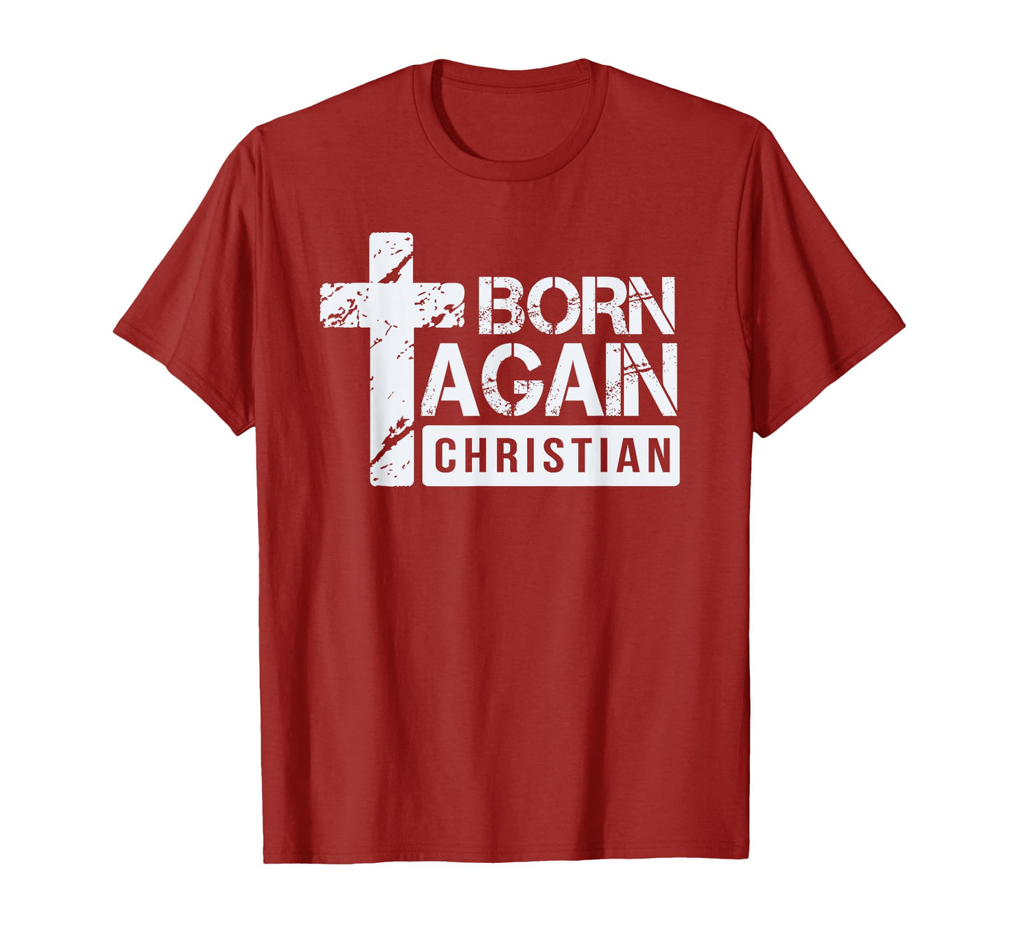 Born Again Christian Faith Based Design Jesus Cross T-Shirt