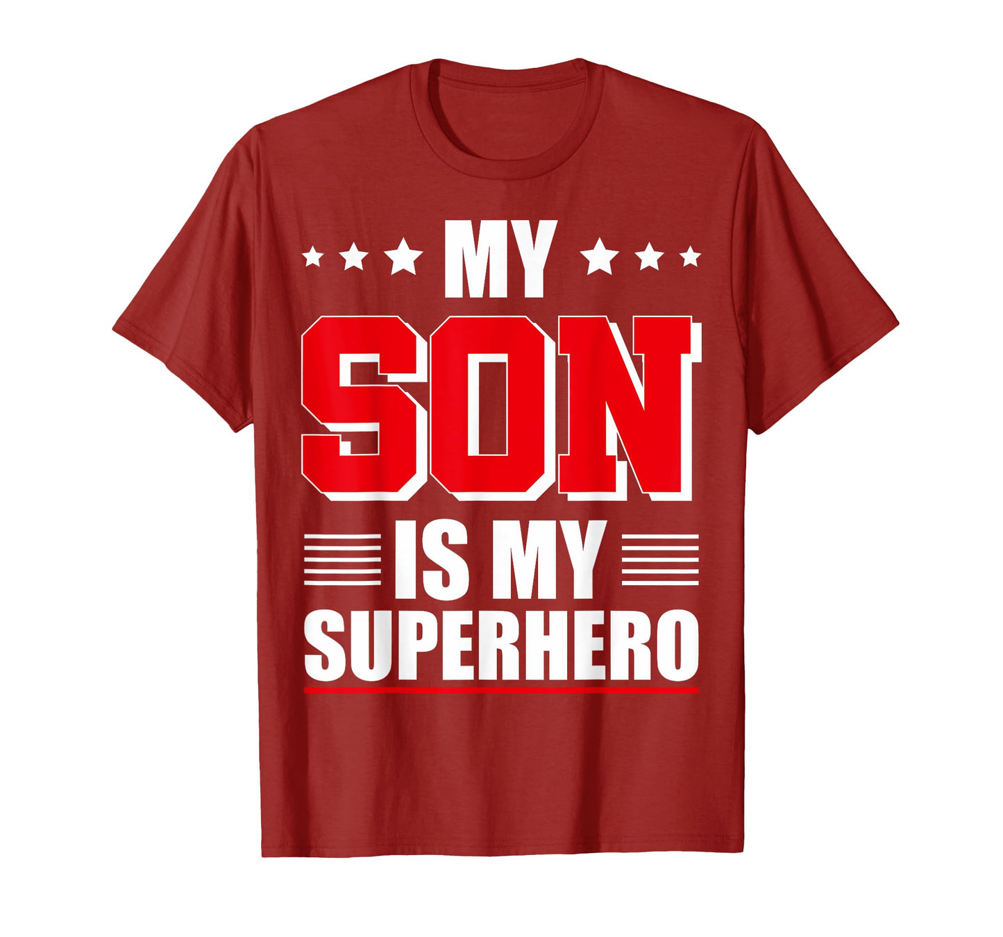 My Son Is My Superhero Son Is My Hero Son Superhero T-Shirt