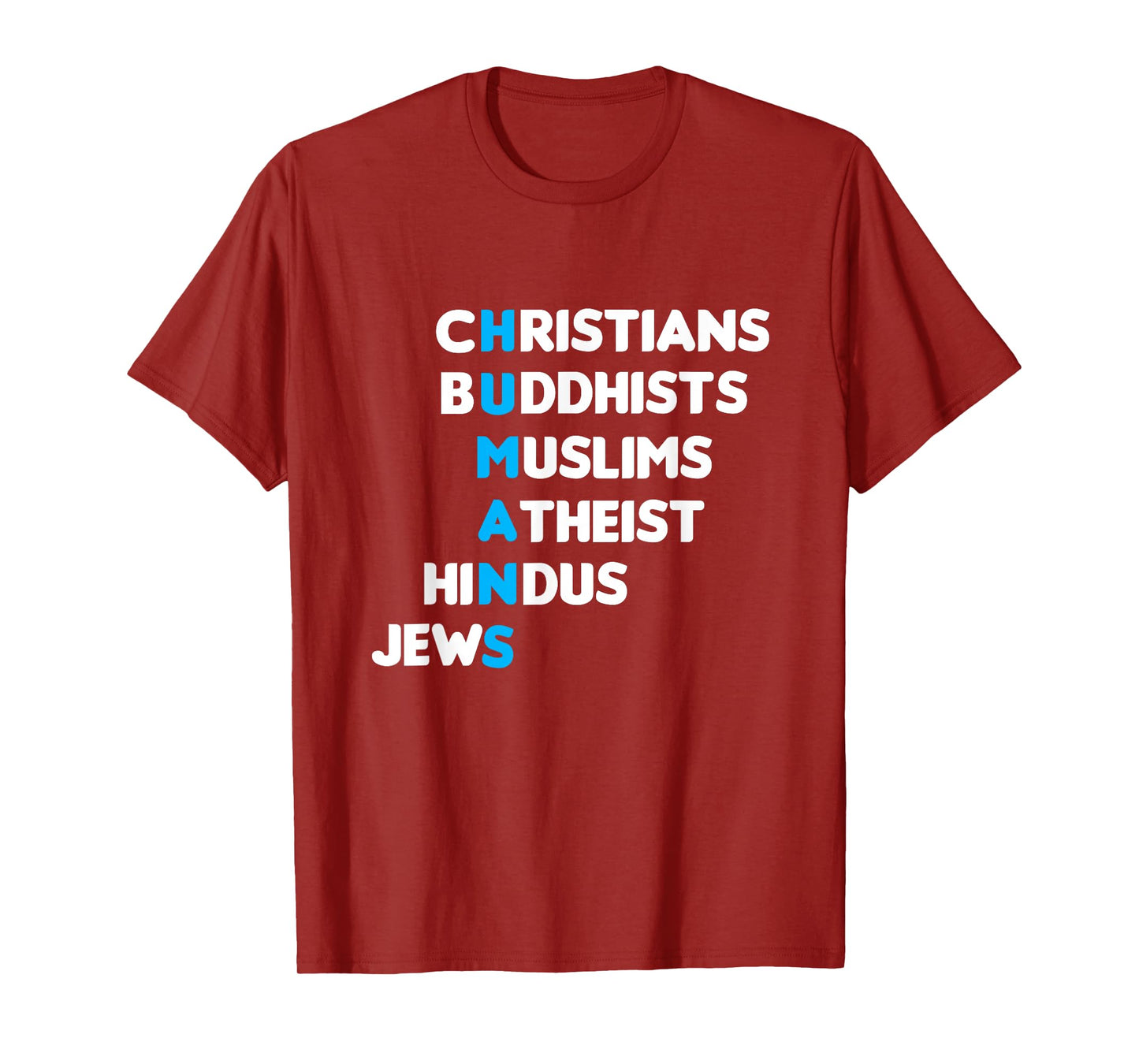 Christ Buddhist Muslim Muslim Hindu Human Faith Gift T-Shirt