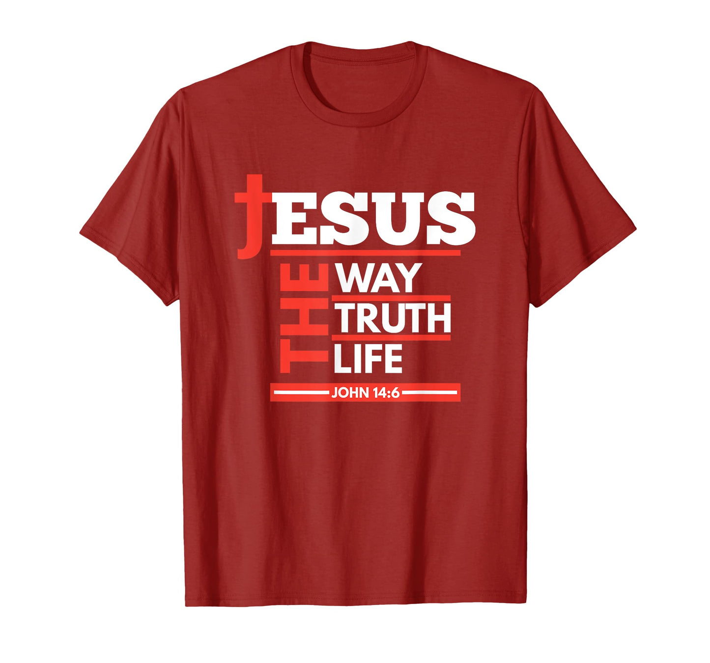 Jesus The Way Truth Life John 14 6 Christian Spiritual T-Shirt