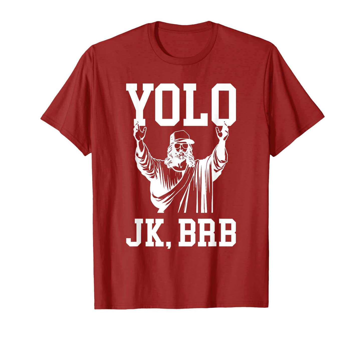 Yolo JK BRB Jesus Resurrection Christians Easter Day T-Shirt