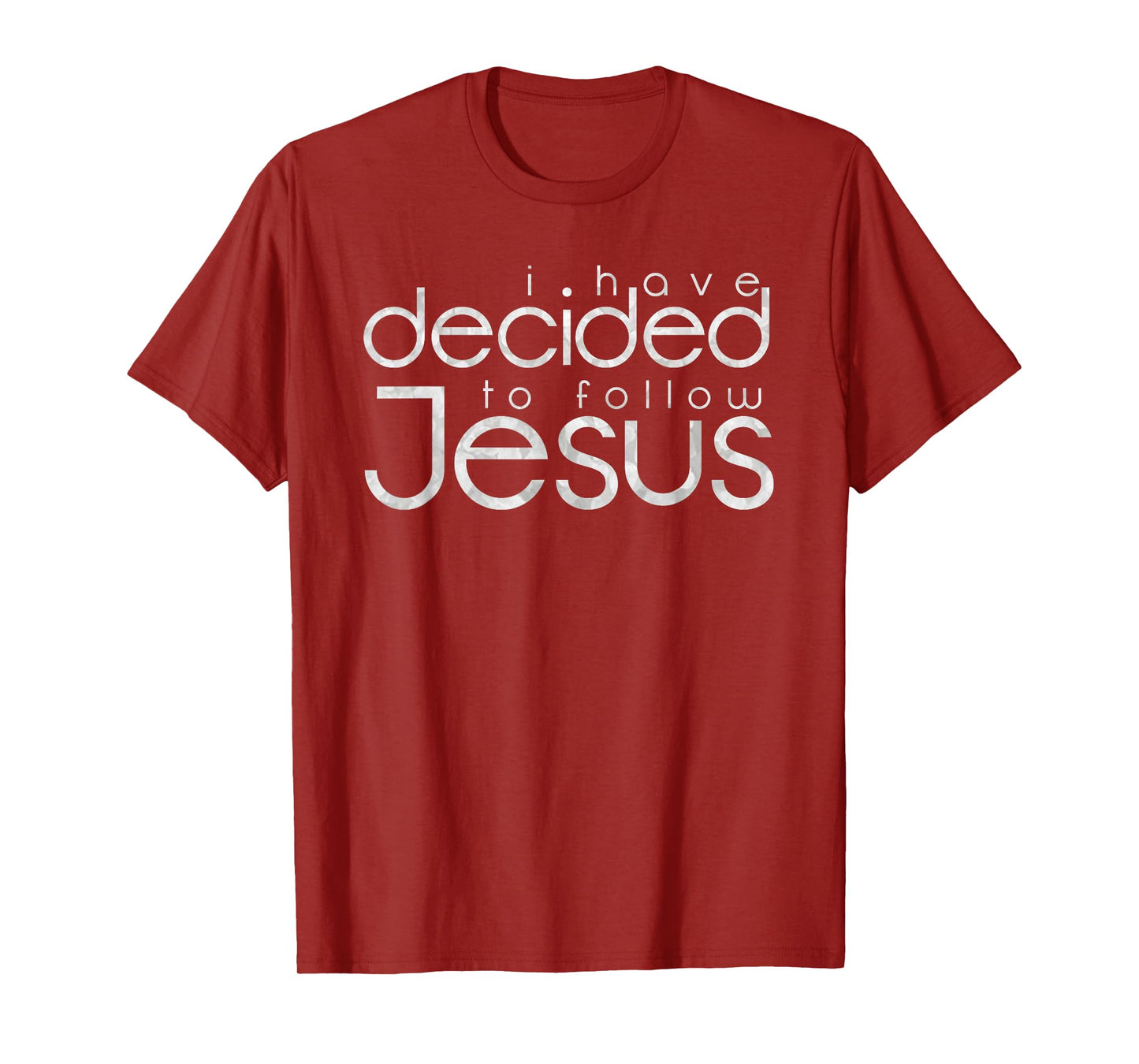 Baptism I have decided to follow Jesus T-Shirt