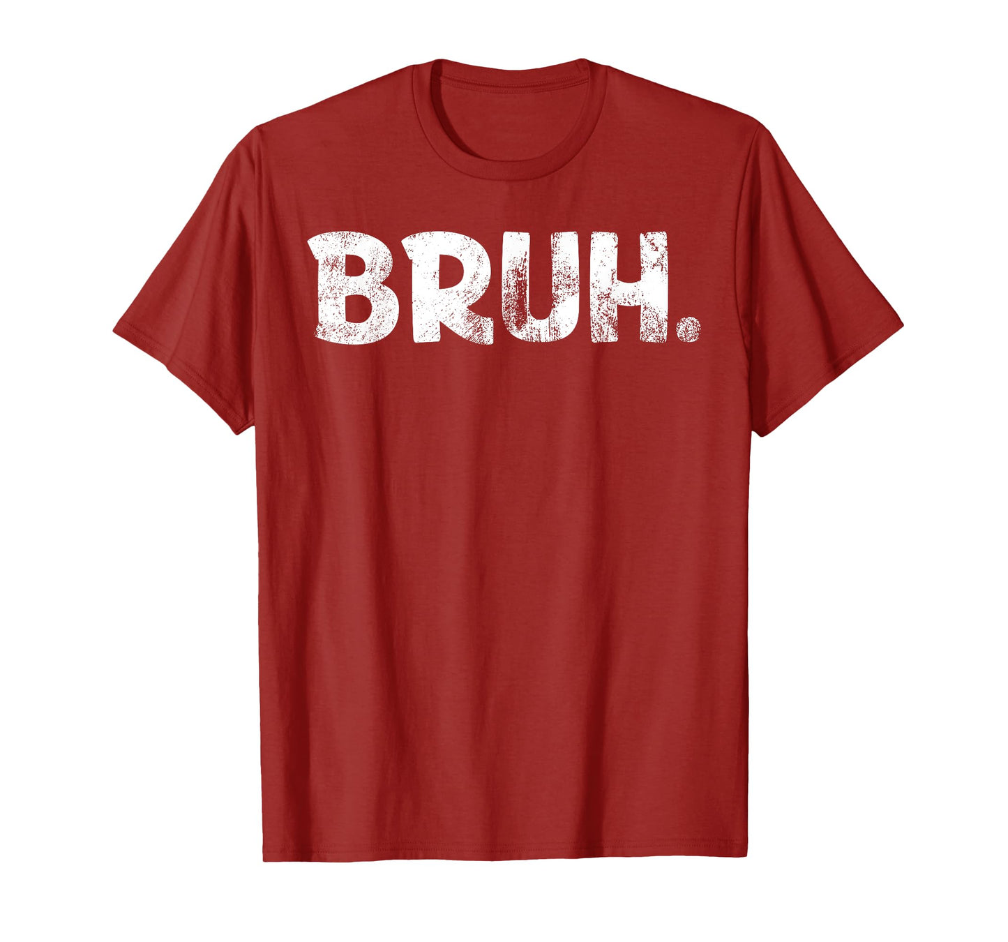 Bruh Funny Shirt Saying Meme Bro Boys Girls Teen Youth T-Shirt