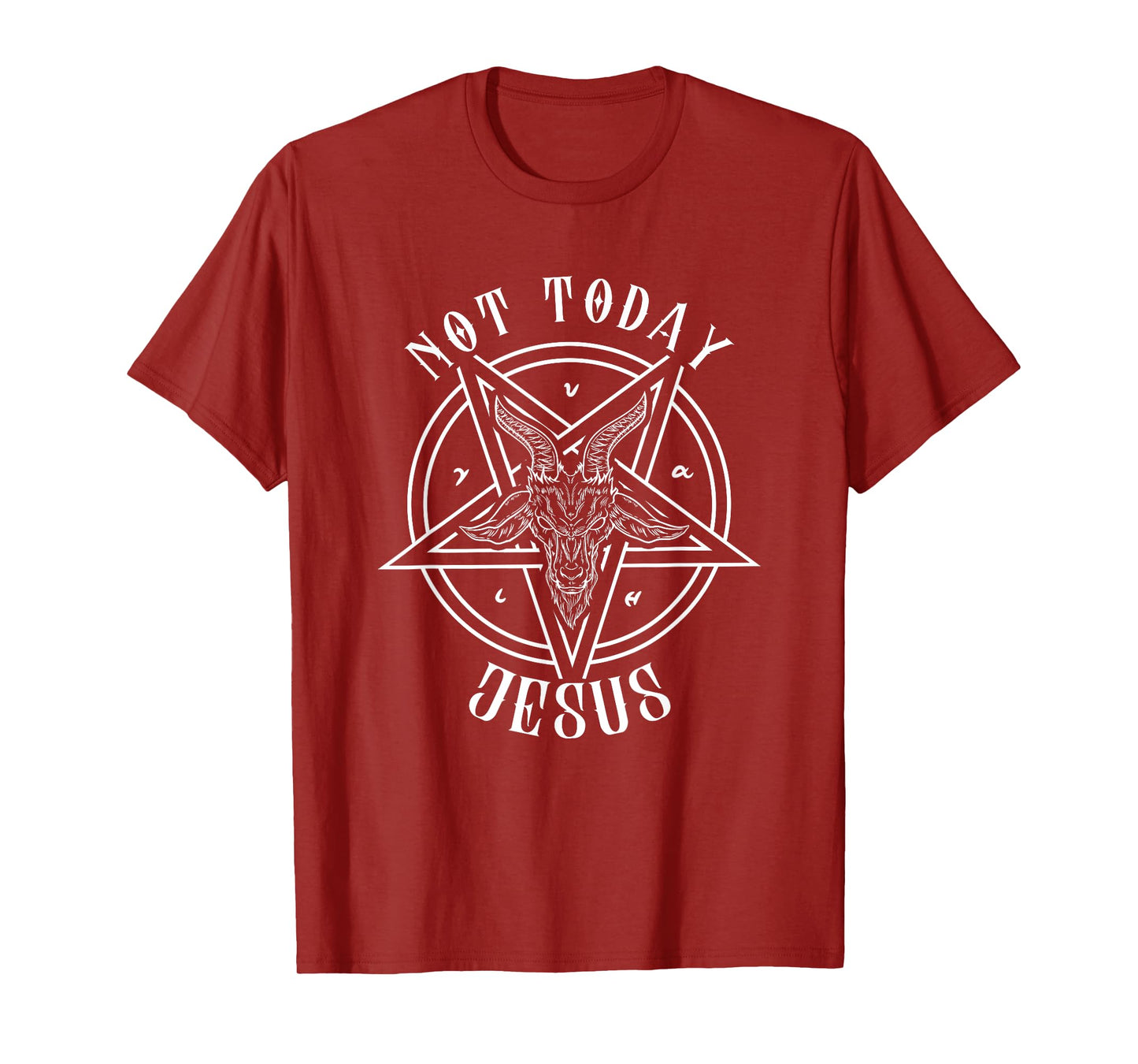 Not Today Jesus I Satanic Baphomet Goat T-Shirt