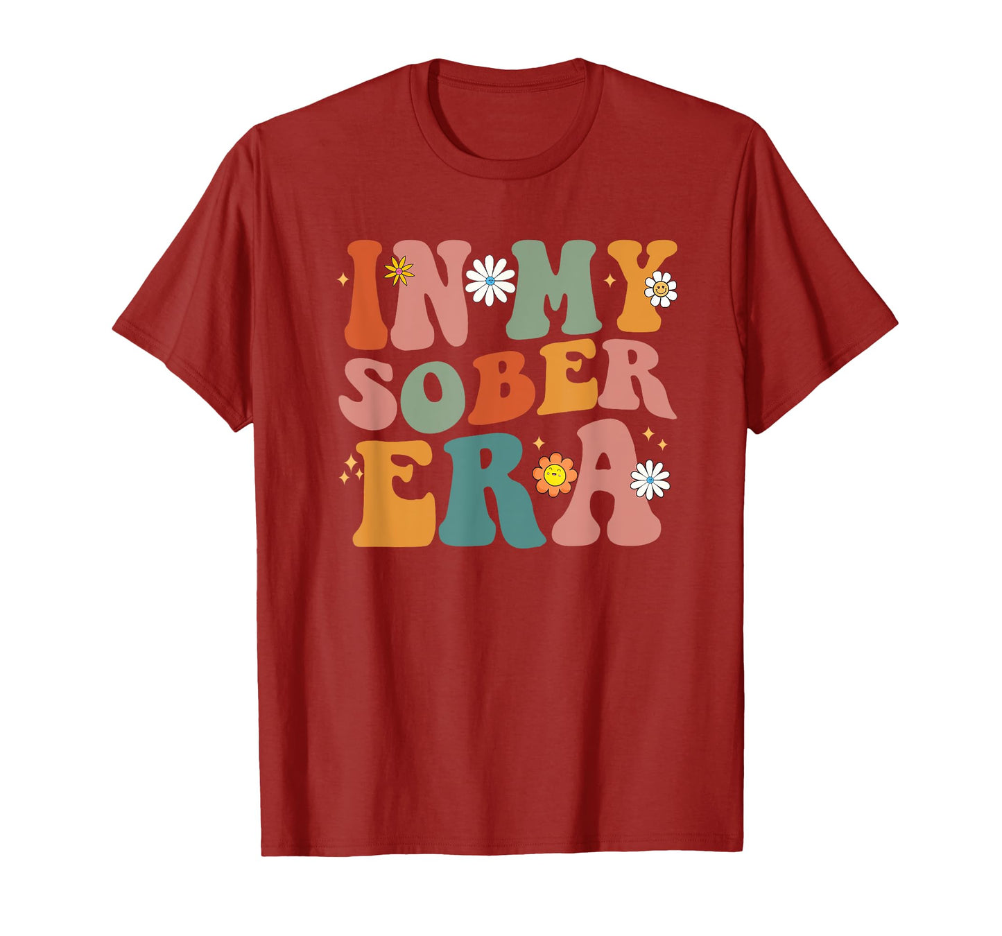Funny Groovy In My Sober Era Men Women T-Shirt