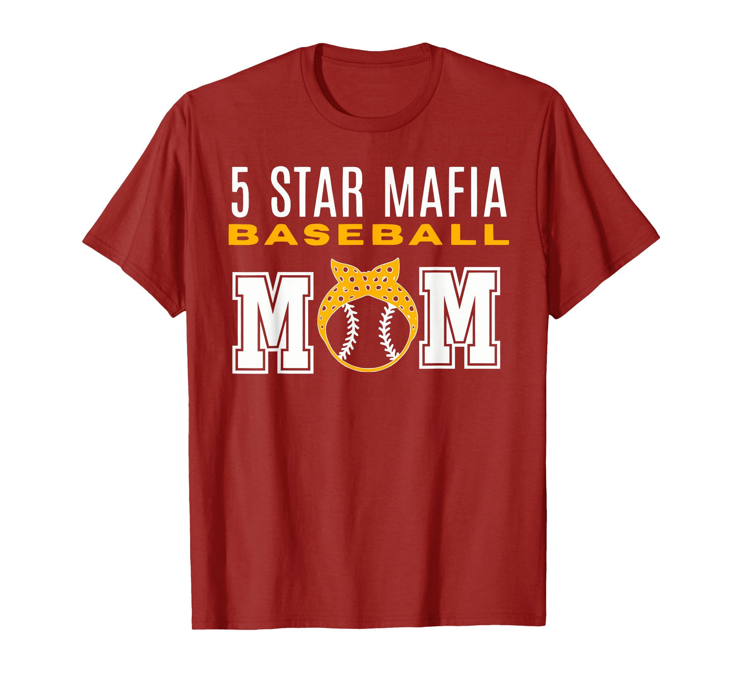 5 STAR MAFIA BASEBALL MOM Funny design T-Shirt