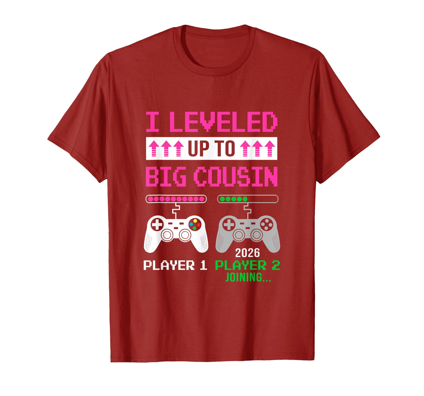 Leveled Up To Big Cousin 2026 Funny Video Game Soon To Be T-Shirt