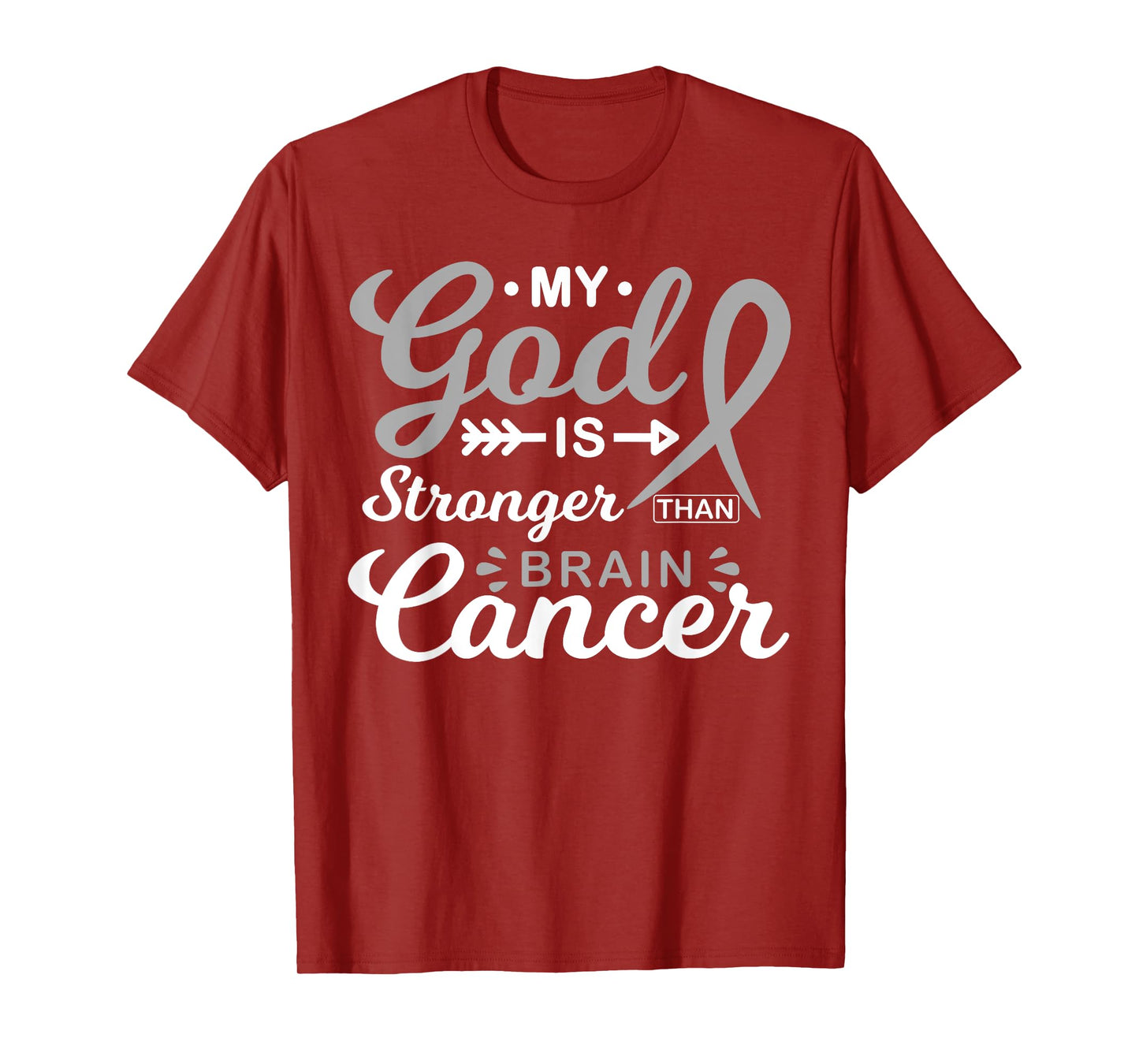 My God is Stronger Than Brain Cancer Awareness Warrior T-Shirt