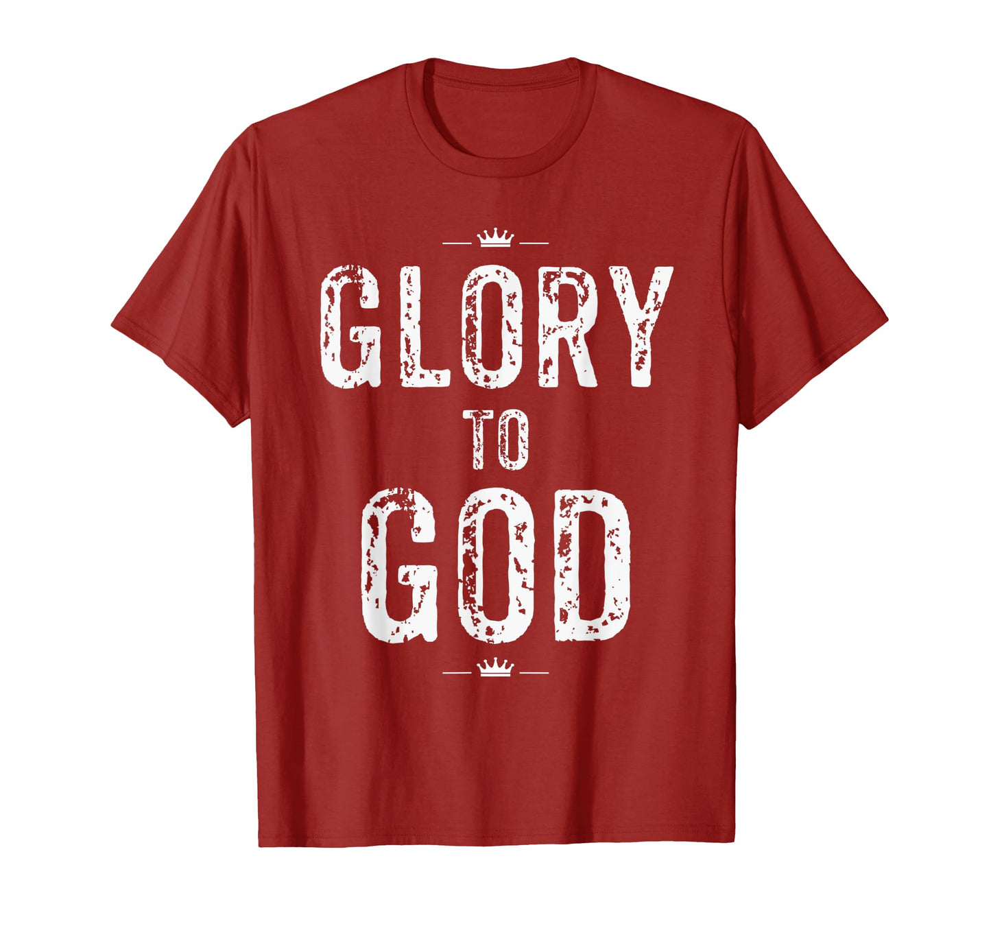 Christian T Shirt Glory to God Faith and Inspirational T-Shirt