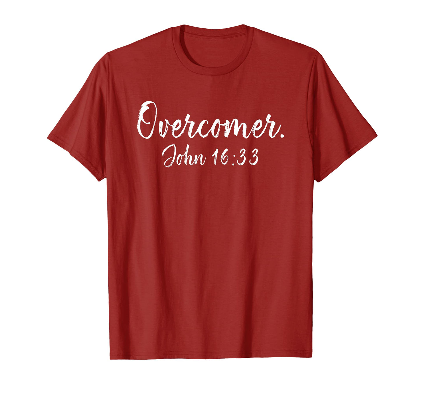 Overcomer, John 16 33, Bible Verse, Christian Gifts T-Shirt