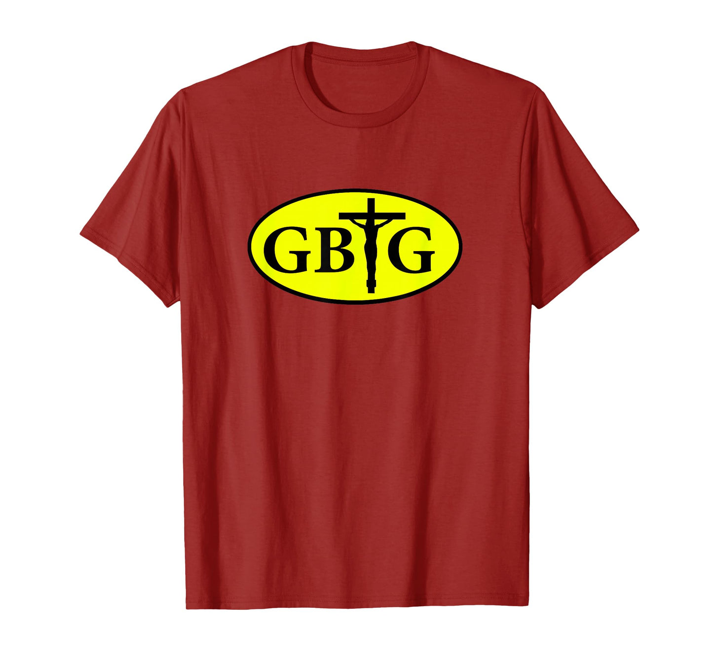 Glory Be to God GBTG Religious Church Prayer T-Shirt T-Shirt