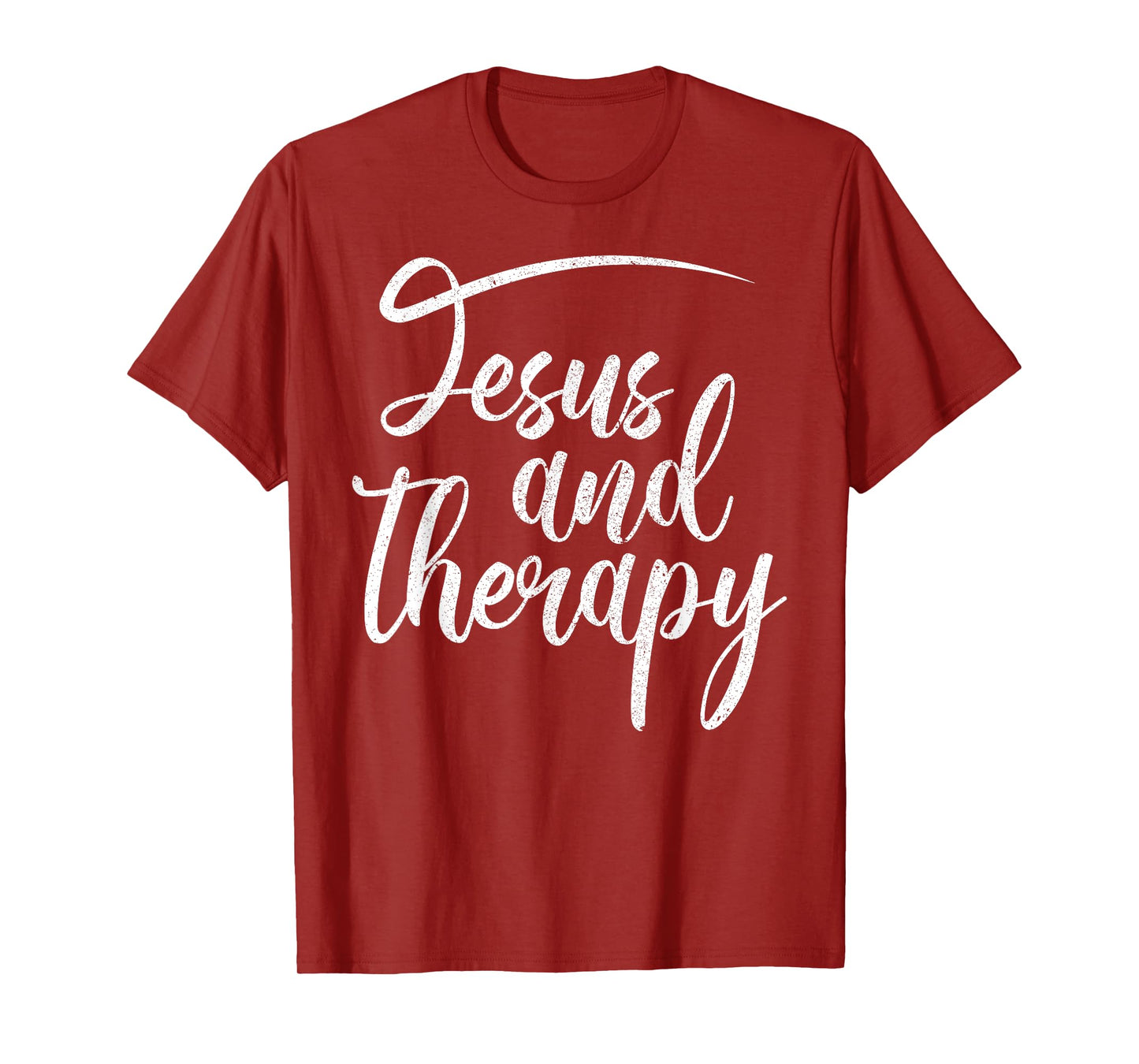 Christian Faith Believers Merch Co Jesus And Therapy Religious Christian Humor T-Shirt