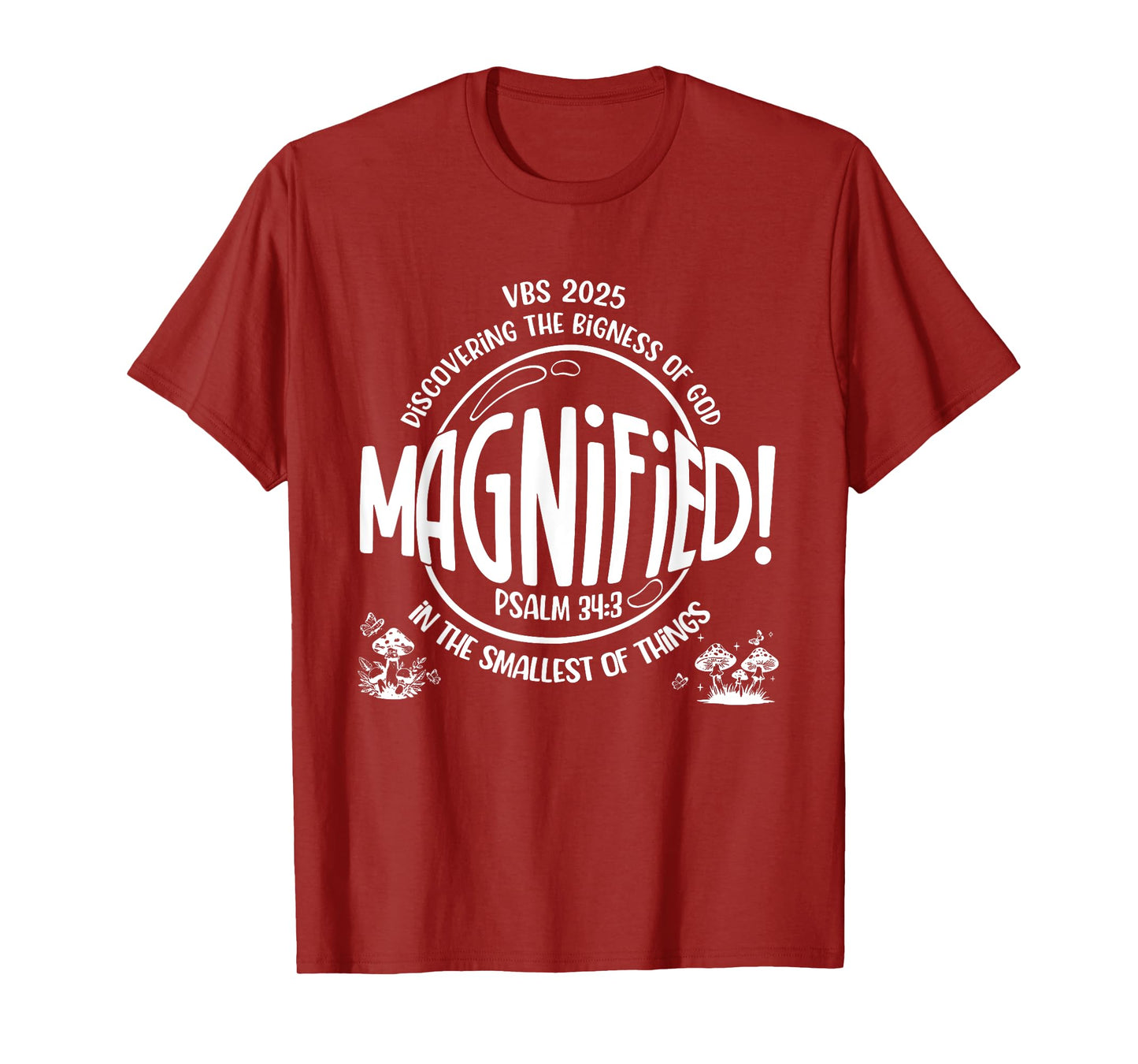Magnified Vacation Bible School Vbs 2025 Psalm Church Camp T-Shirt