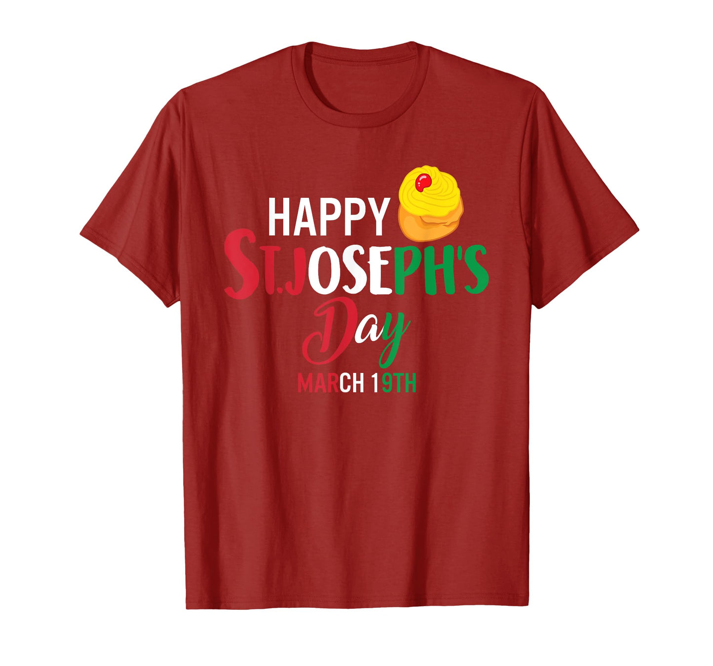 Happy St Josephs Day Jesus Catholic Christian March Sfingi T-Shirt