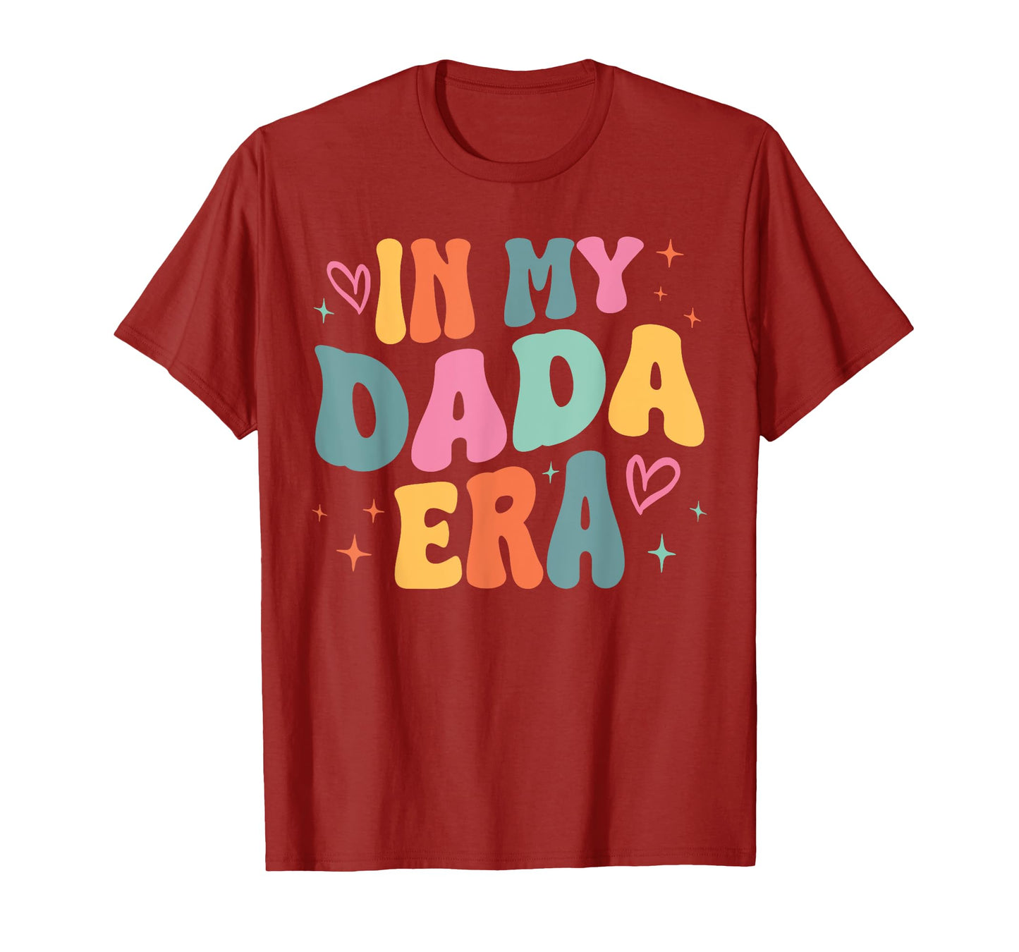 Retro Groovy In My Dada Era Funny Family Matching T-Shirt
