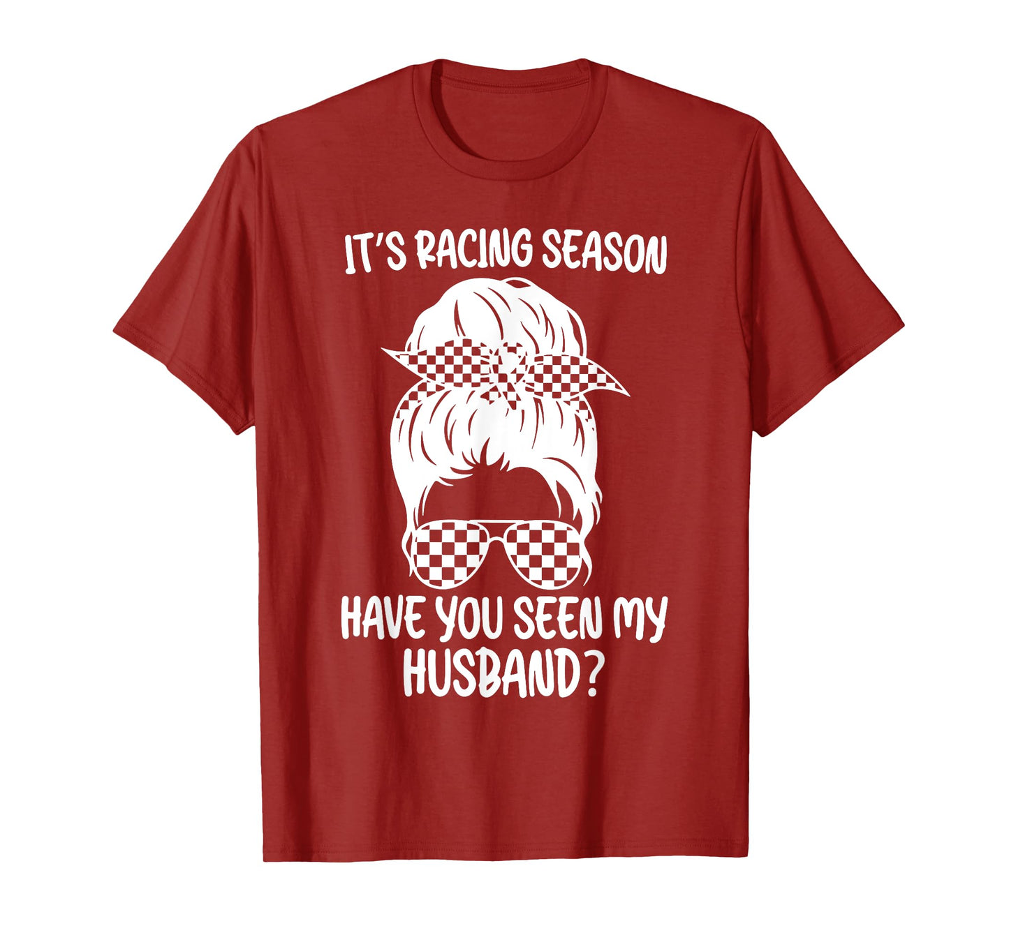 It's Racing Season Funny Racing Wife Checkered Flag Race Car T-Shirt