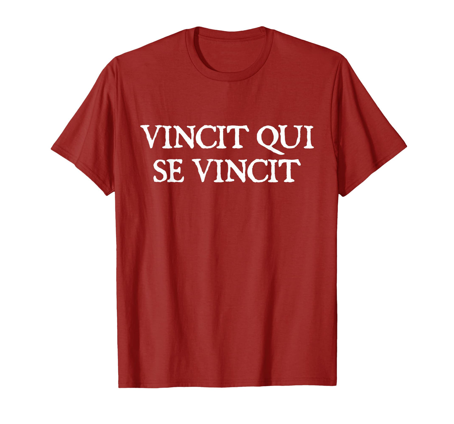 Vincit Qui Se Vincit - He Conquers Who Conquers Himself T-Shirt