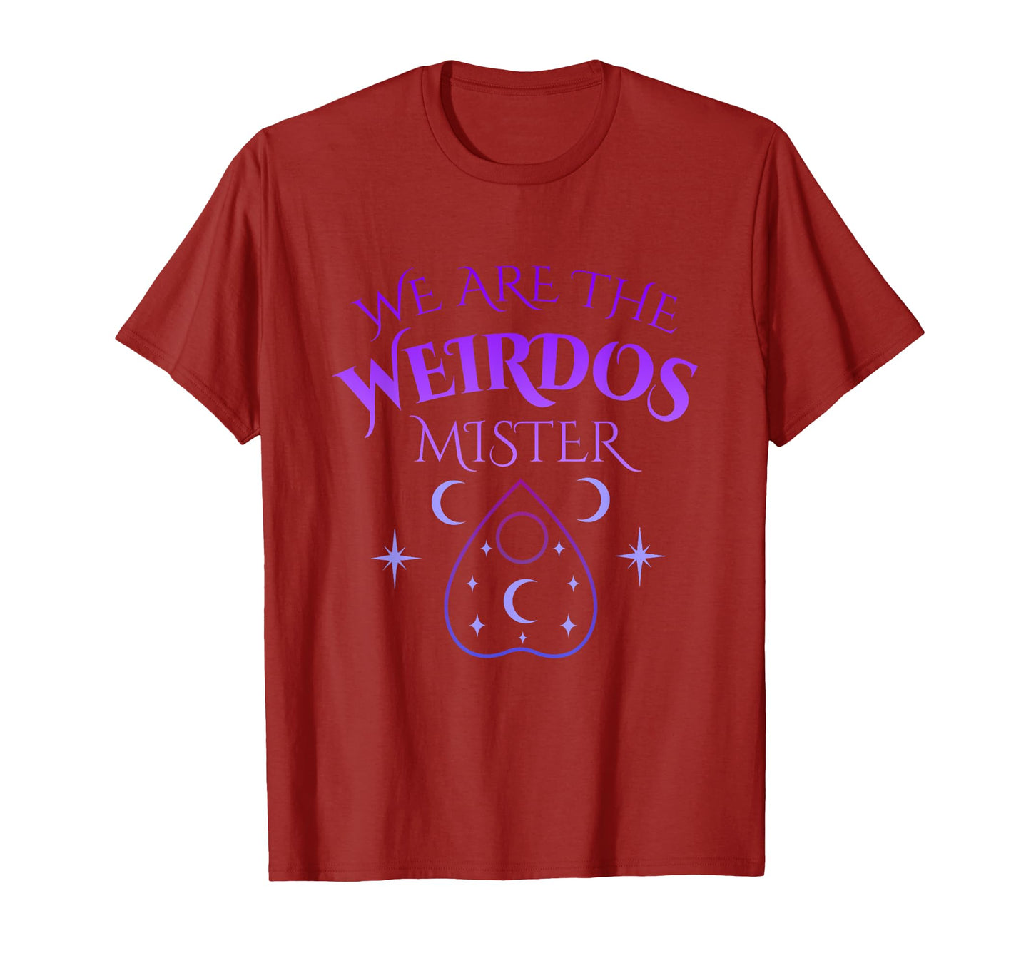 We Are the Weirdos Mister Quote T-Shirt
