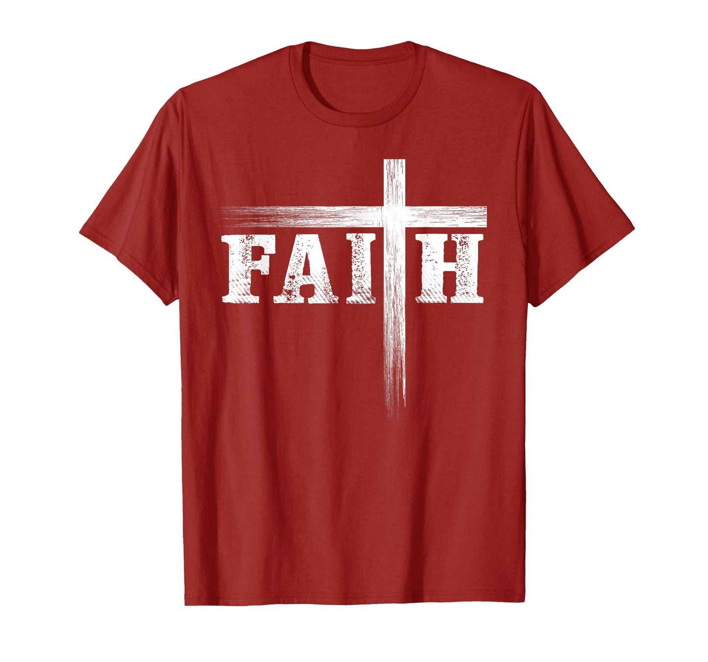 Christians Faith and Cross Believe in Jesus Christ T-Shirt
