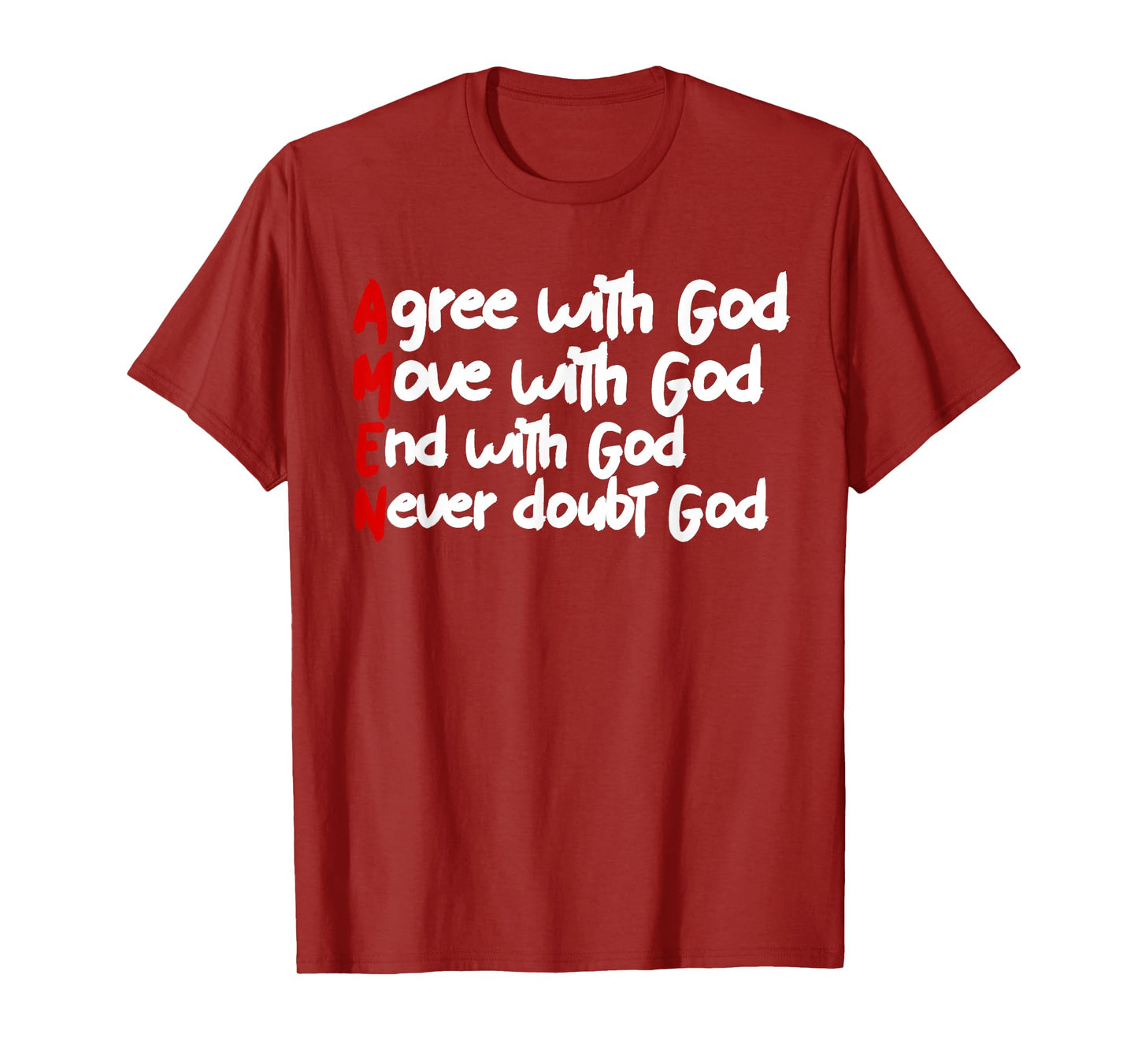 Agree with God AMEN T-Shirt