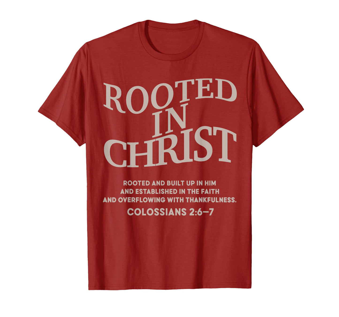 Rooted in Christ Is King Christian Jesus Toddler God Sister T-Shirt