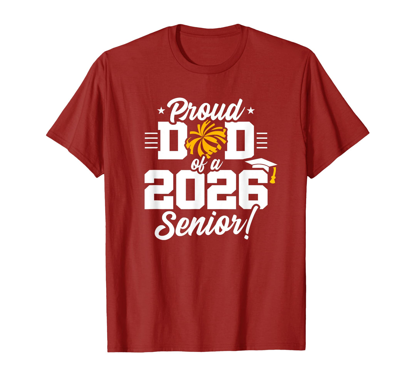 Class of 2026 - Senior Cheerleader - Cheer Dad - Senior 2026 T-Shirt