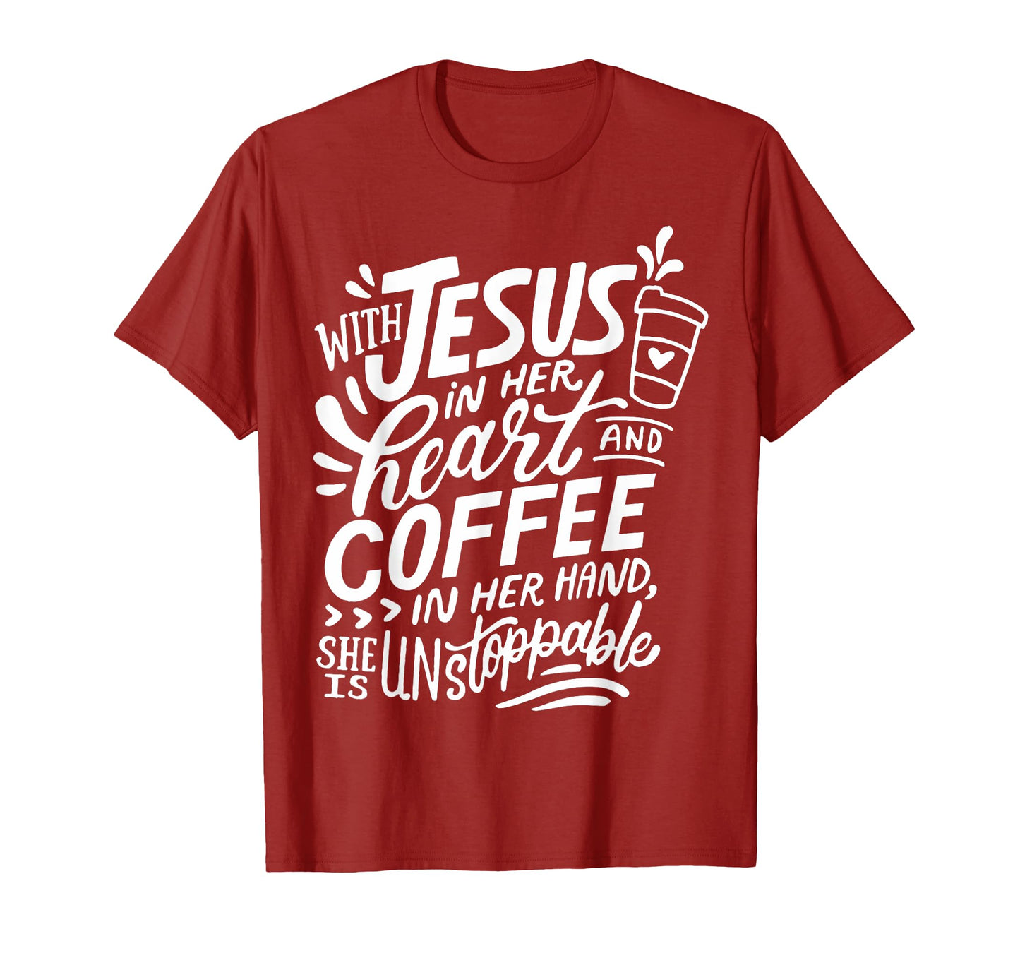With Jesus In Her Heart And Coffee In Her Hand T-Shirt