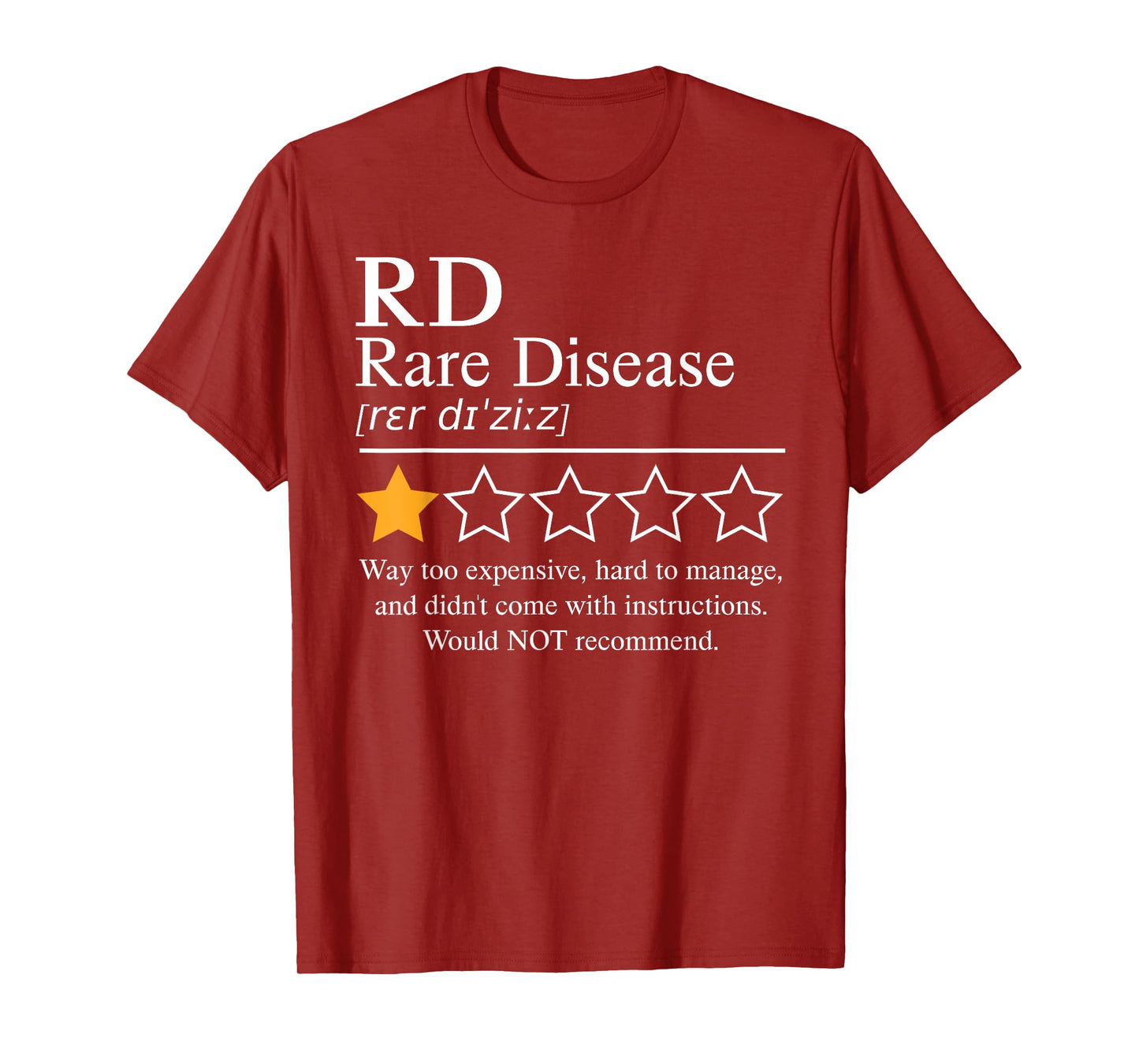 Rare Disease Awareness Day 2025 Would Not Recommend One Star T-Shirt