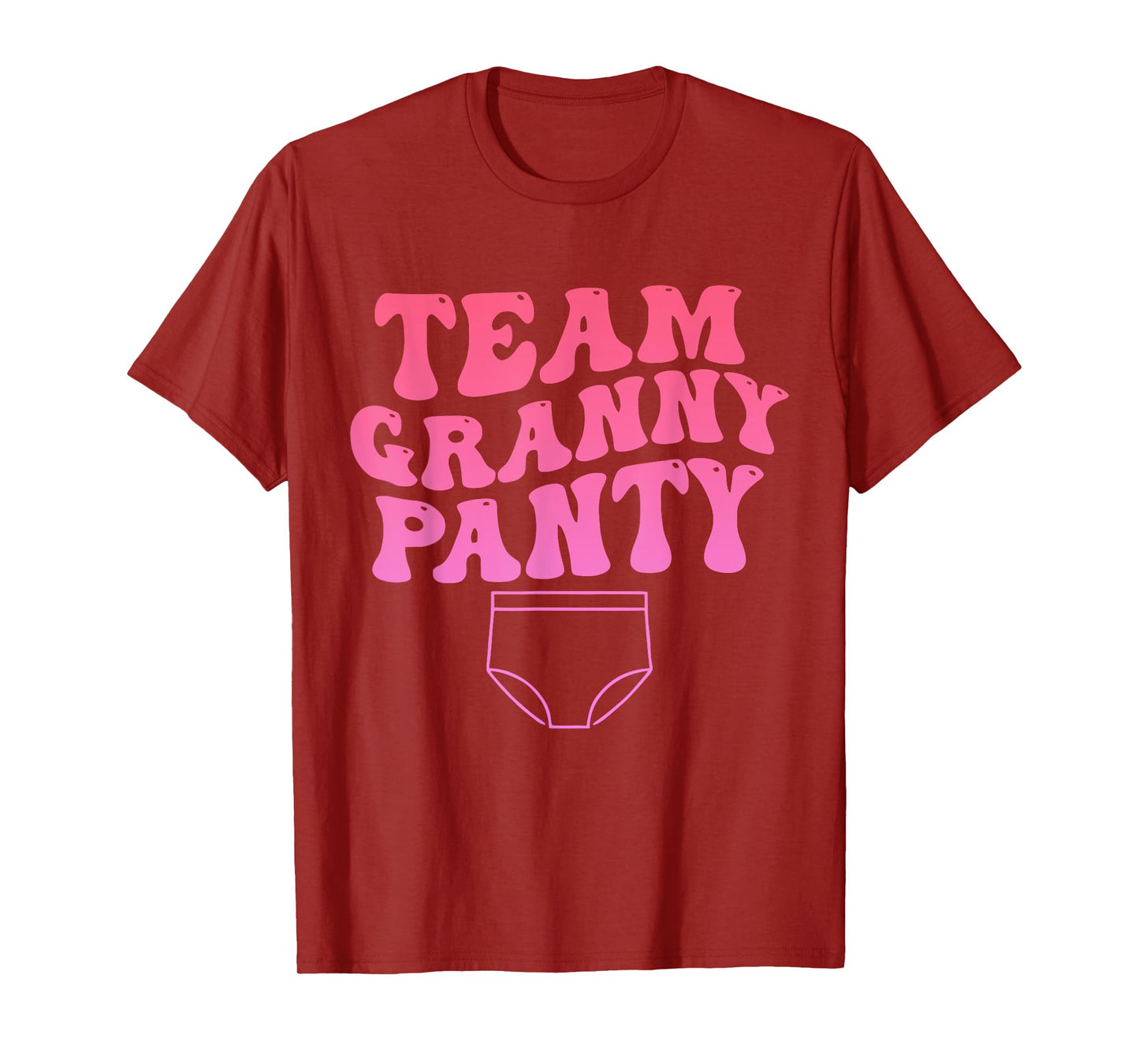 Team Granny Panty Funny Design T-Shirt
