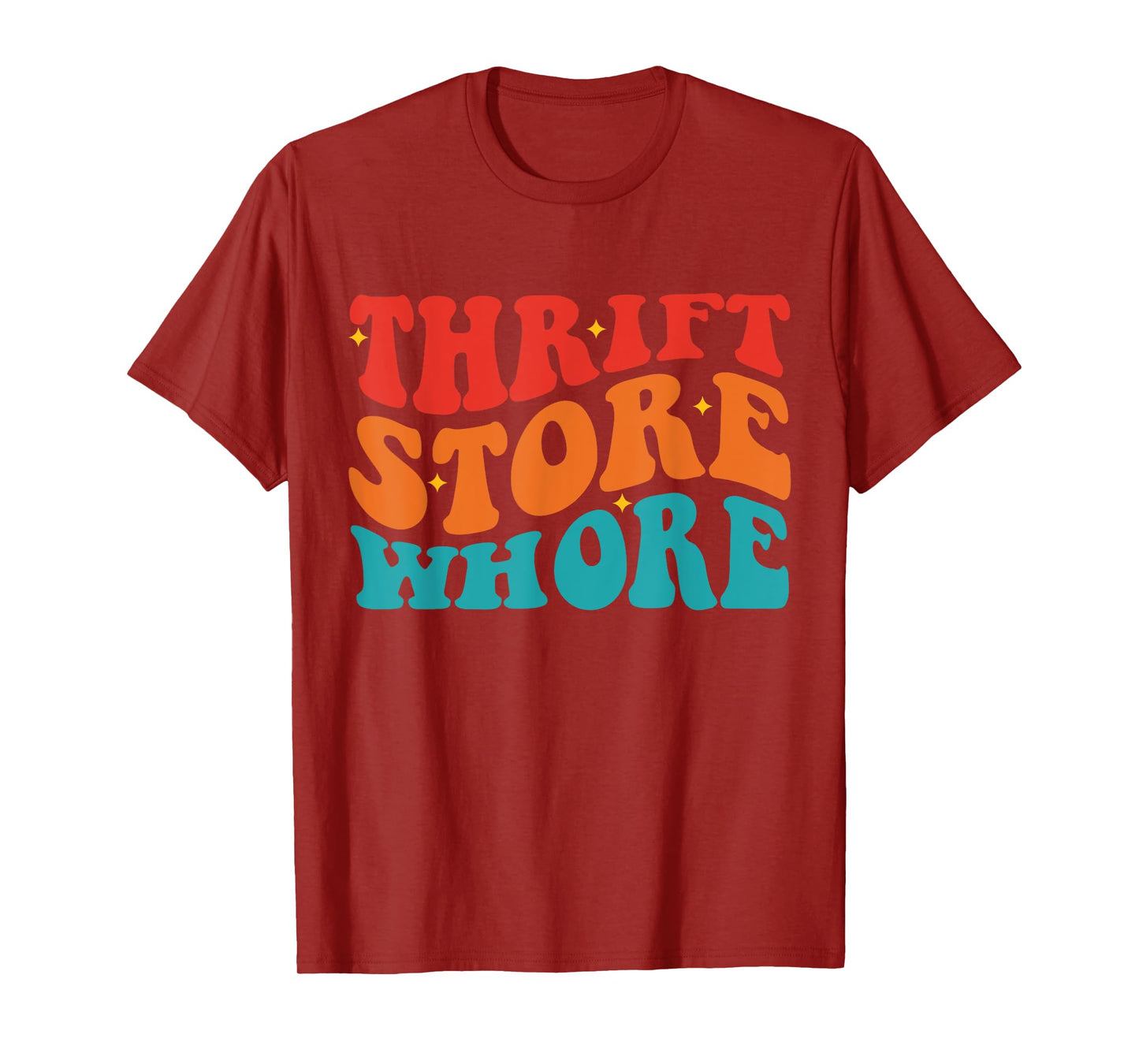 Thrift Store Whore Apparel T-Shirt