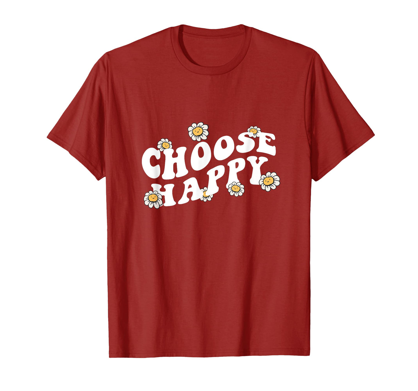 Choose Happy Shirt Groovy Happiness Quote Positive Message T-Shirt