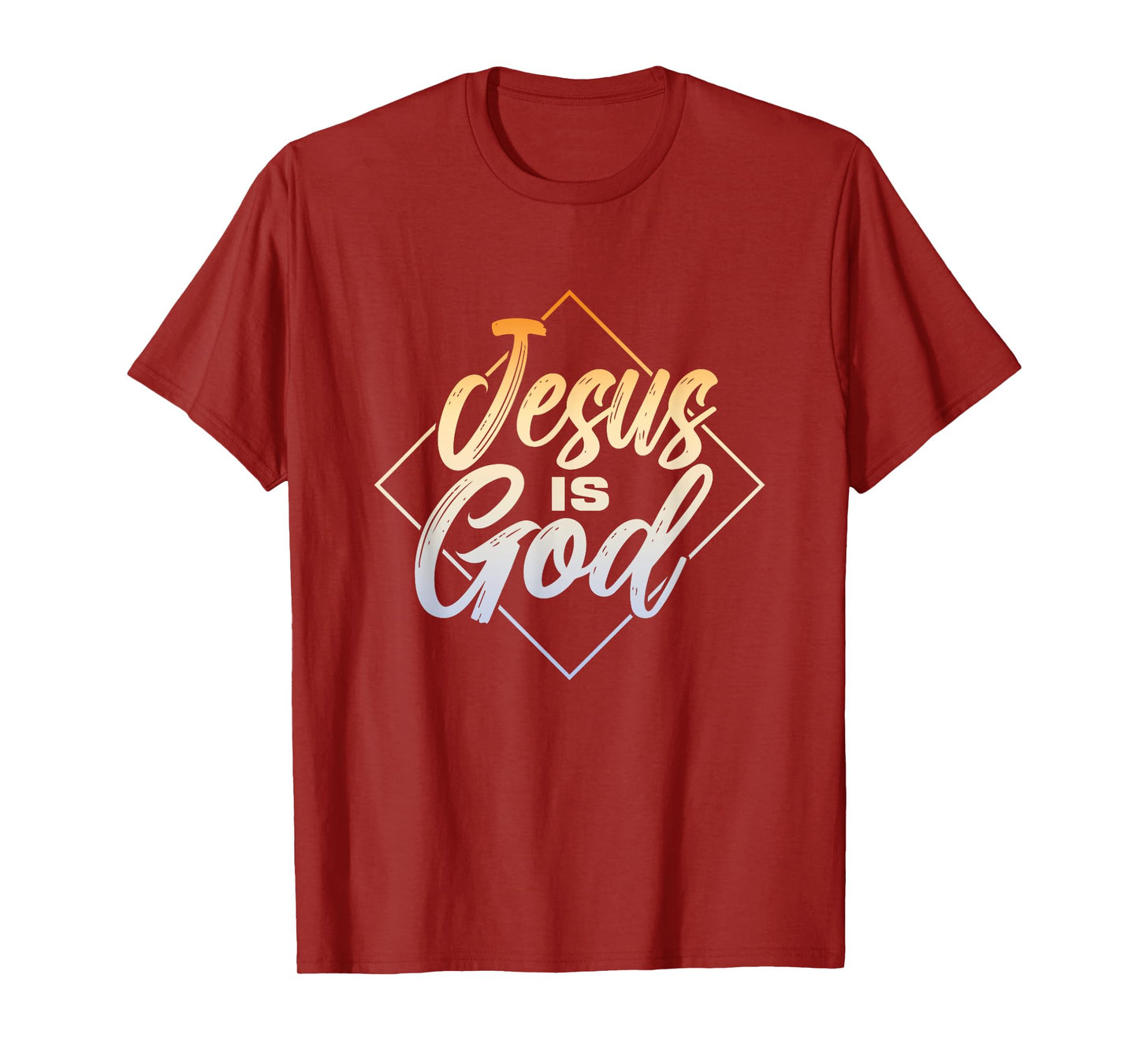 Jesus Is God | Religion Believer Faith | Prayer Church T-Shirt