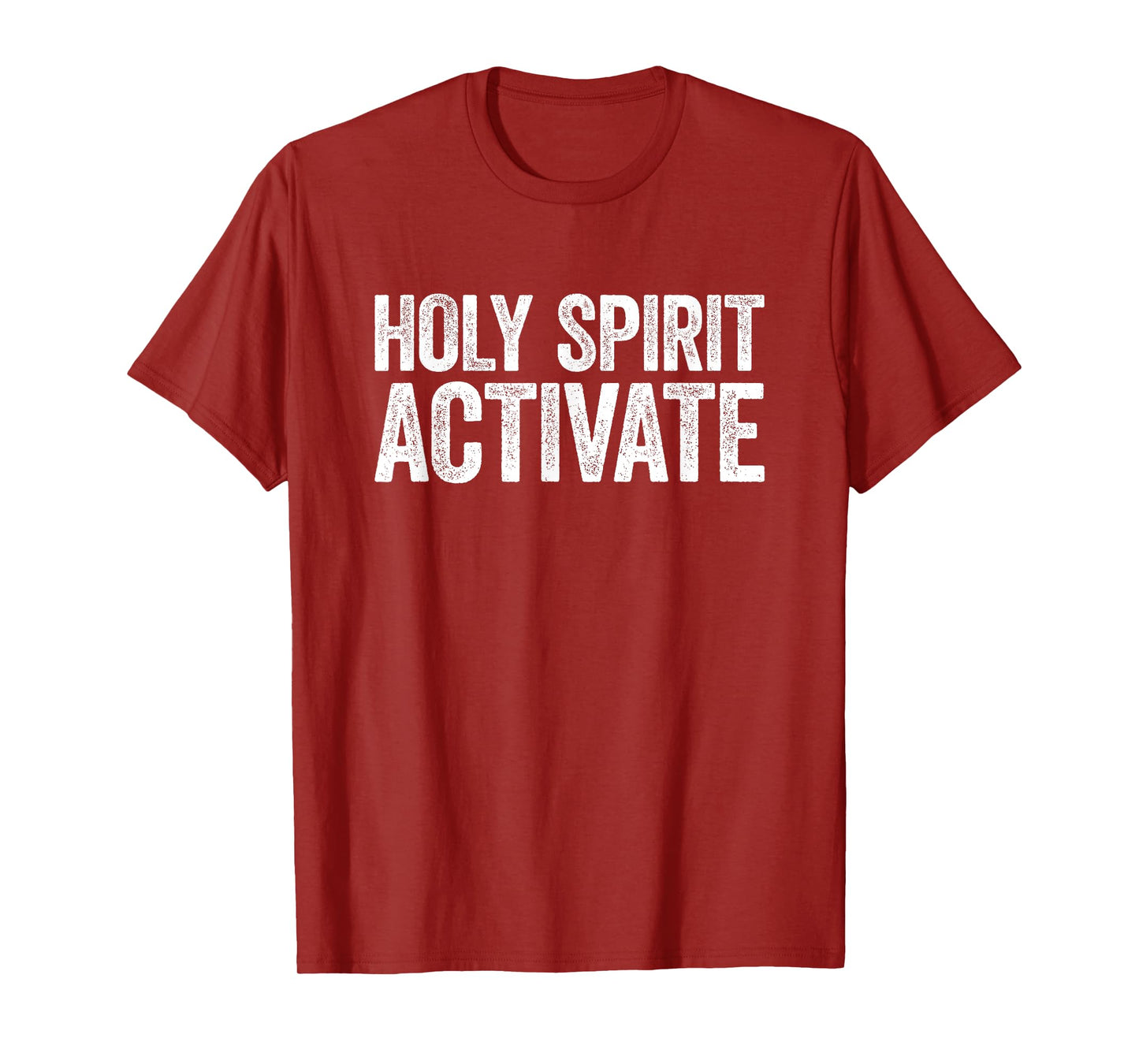 Holy Spirit Activate Shirt Christian Holy Spirit Activate T-Shirt