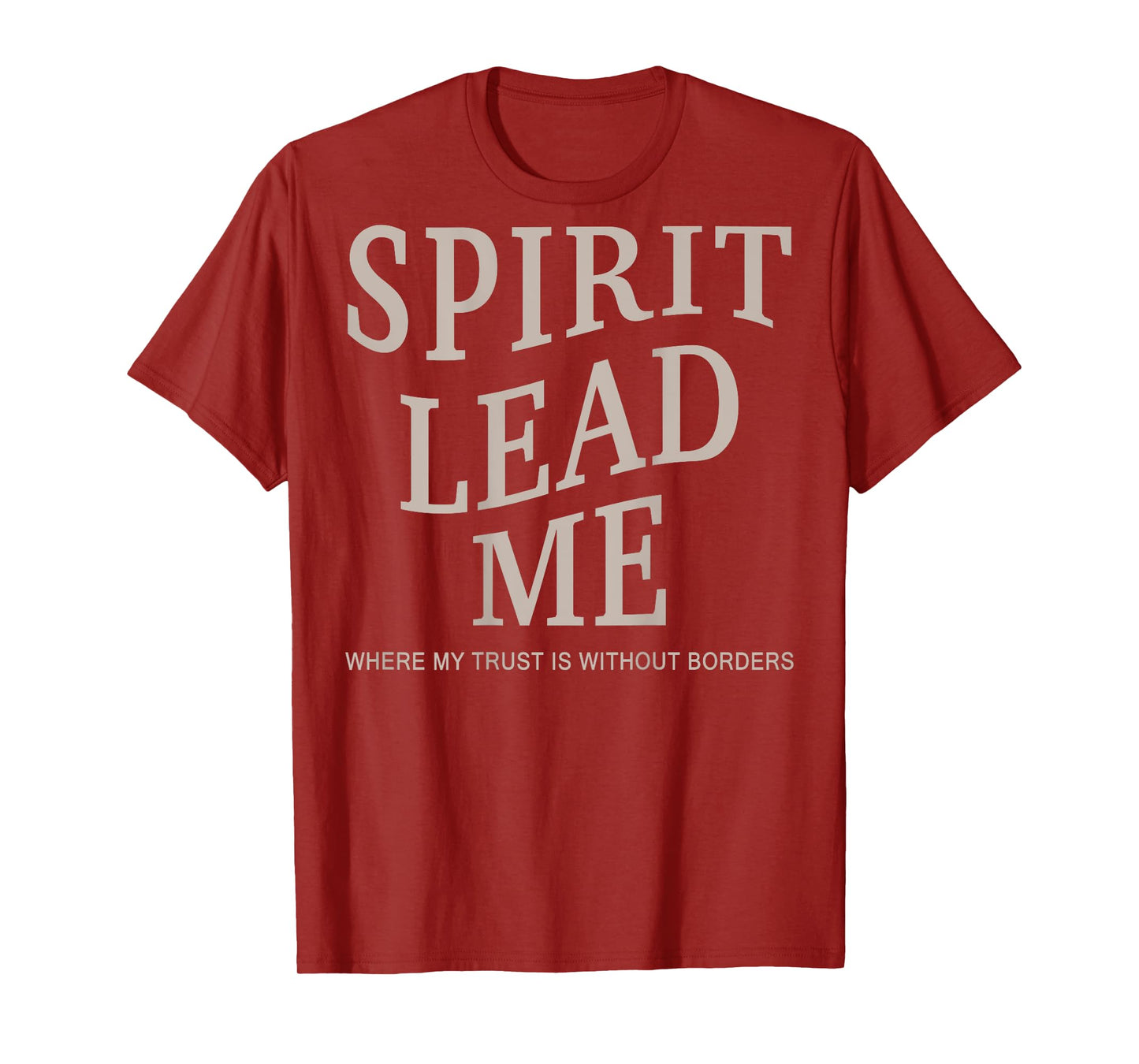 Men Spirit Lead Me Christian Teen Girl Women Jesus God Faith T-Shirt