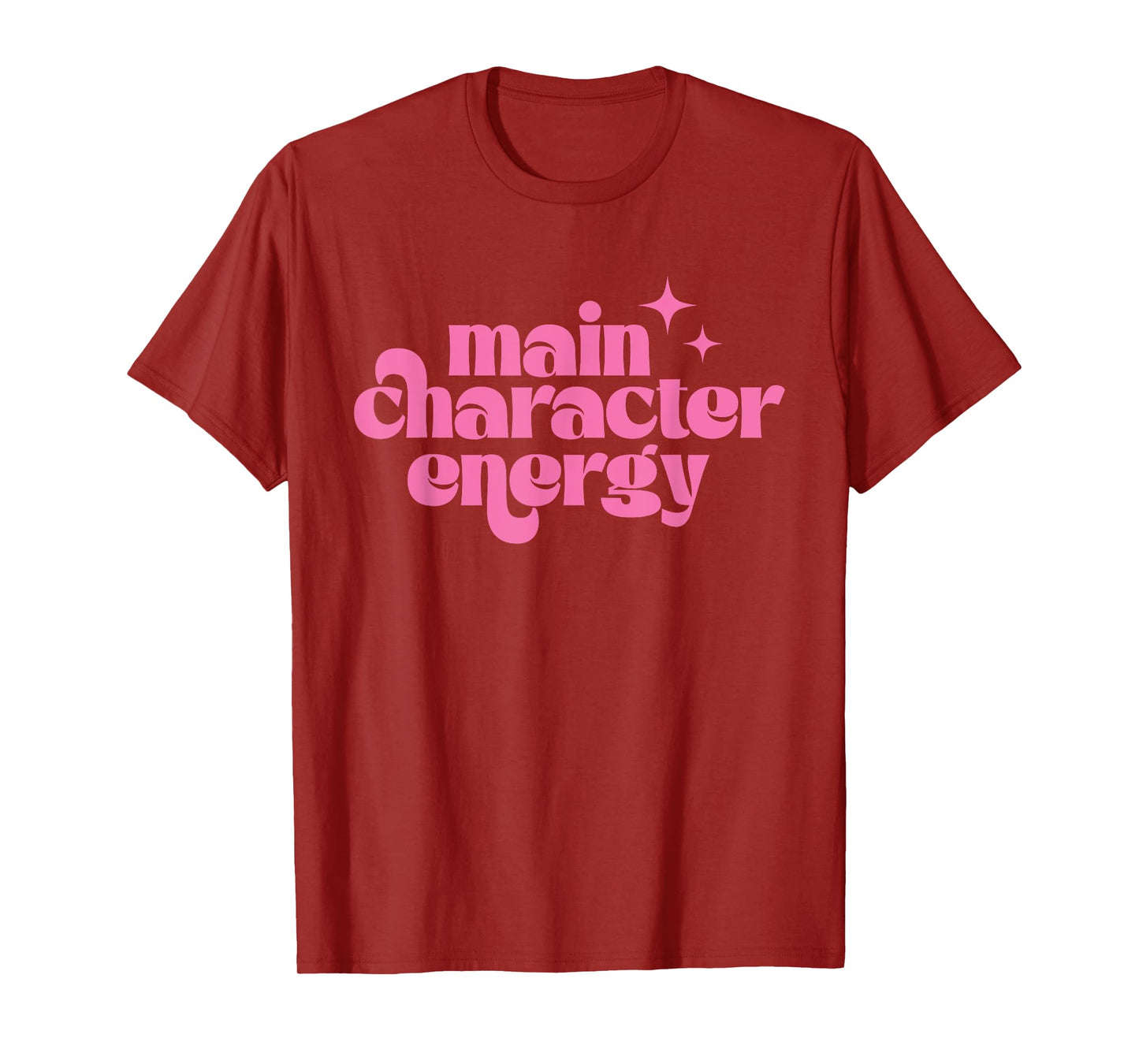 Main Character Energy Retro Groovy Pink Quote Women Teens T-Shirt