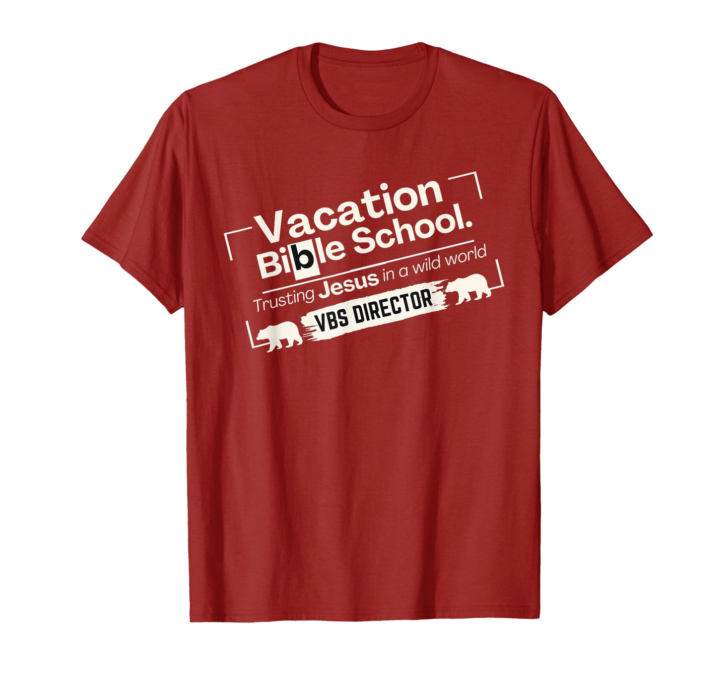 VBS Director Vacation Bible School Trusting Jesus Wild World T-Shirt