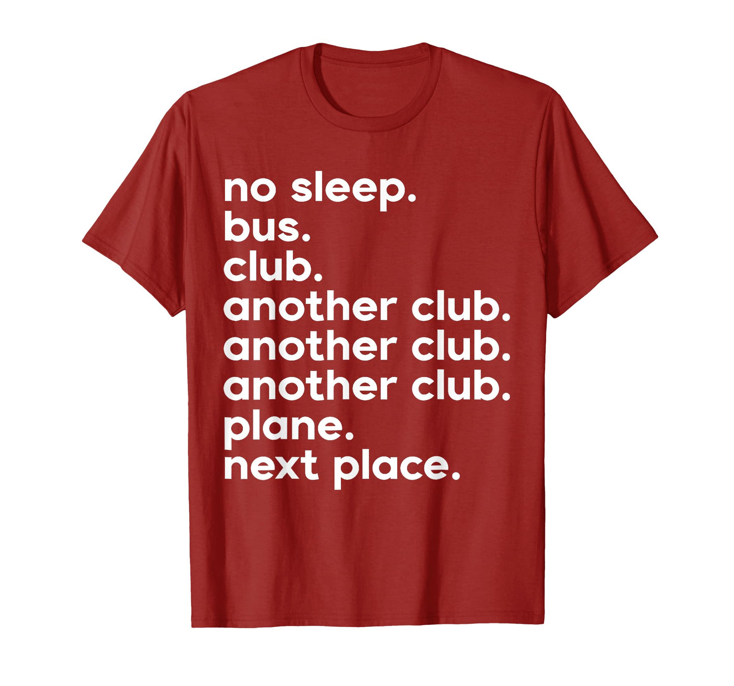 No Sleep Bus Club Another Club Funny T-Shirt