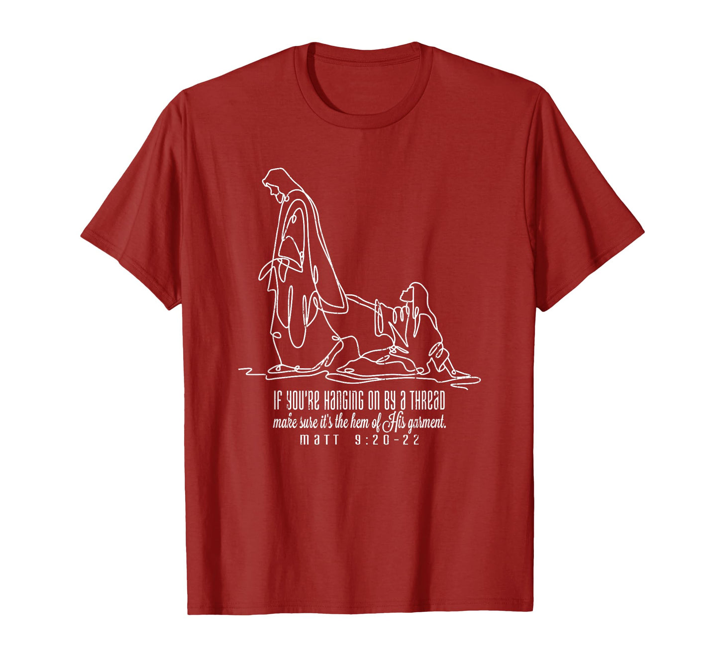 If You're Hanging On By A Thread, Make Sure It's The Hem T-Shirt